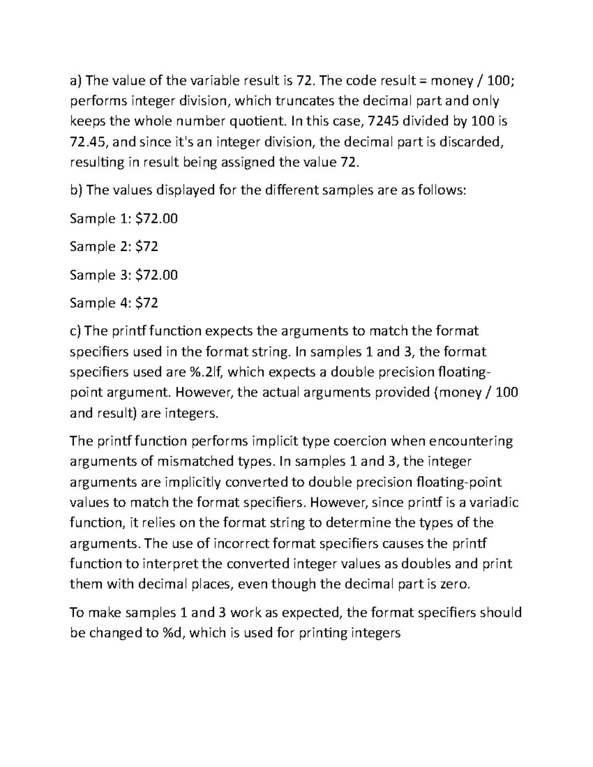 2nd - assignments - a) The value of the variable result is 72. The code ...