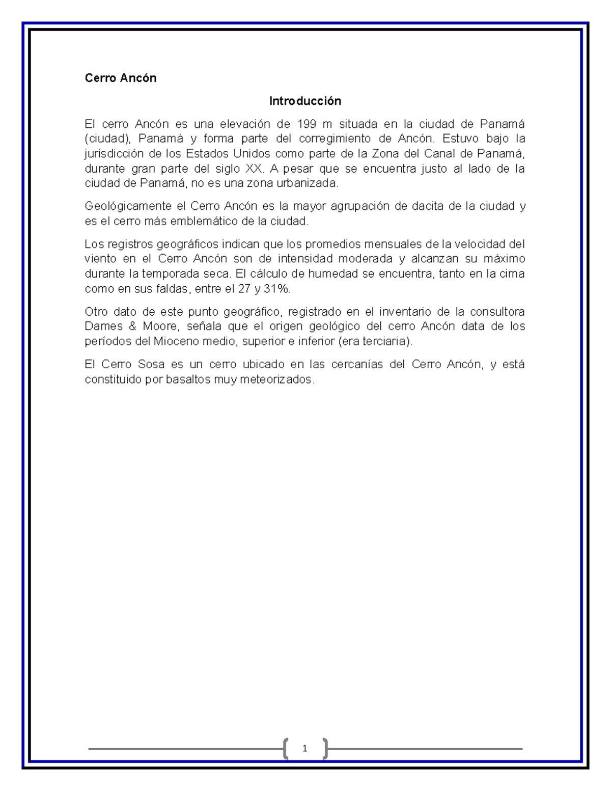 Cerro ancón - Nota: A+ - Cerro Ancón Introducción El cerro Ancón es una ...