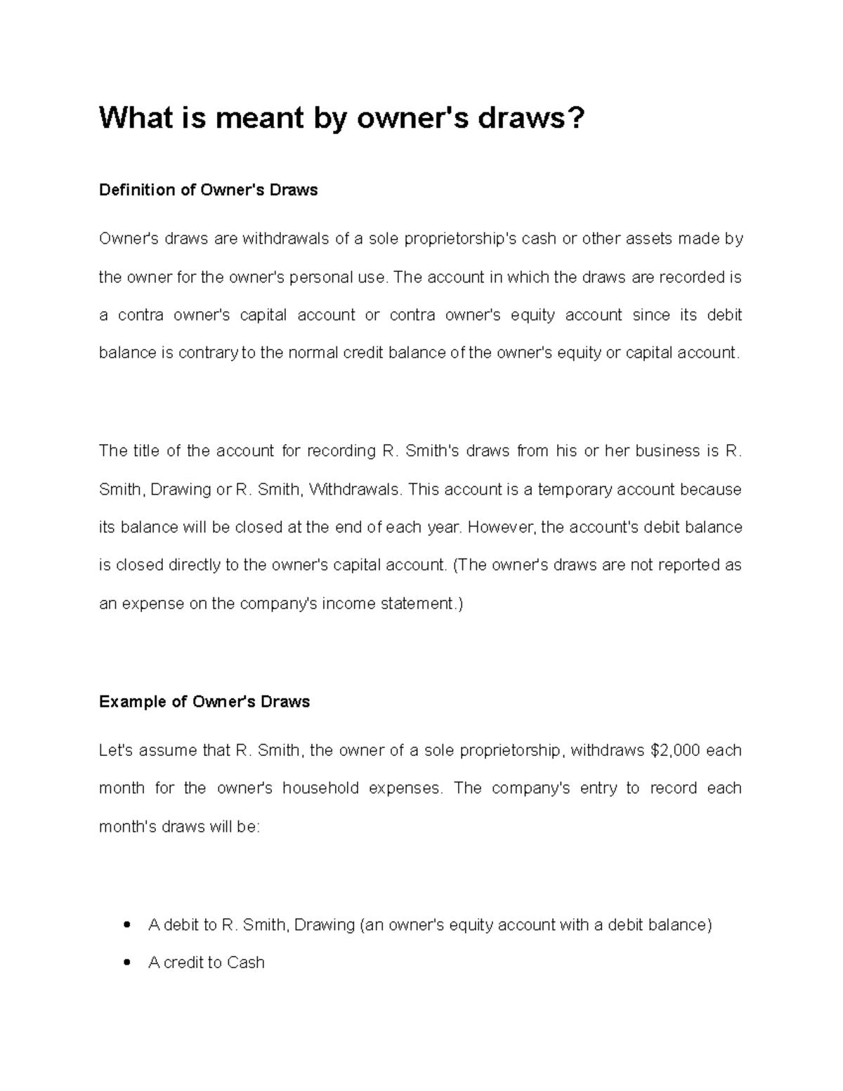 What is meant by owner Basic Accounting What is meant by owner's draws? Definition of Owner