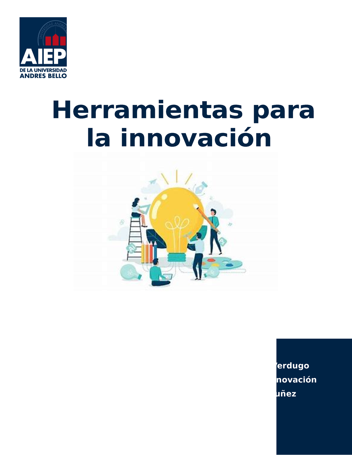 HPI201 Verdugo Semana 6 - Herramientas Para La Innovación Nombre Del ...