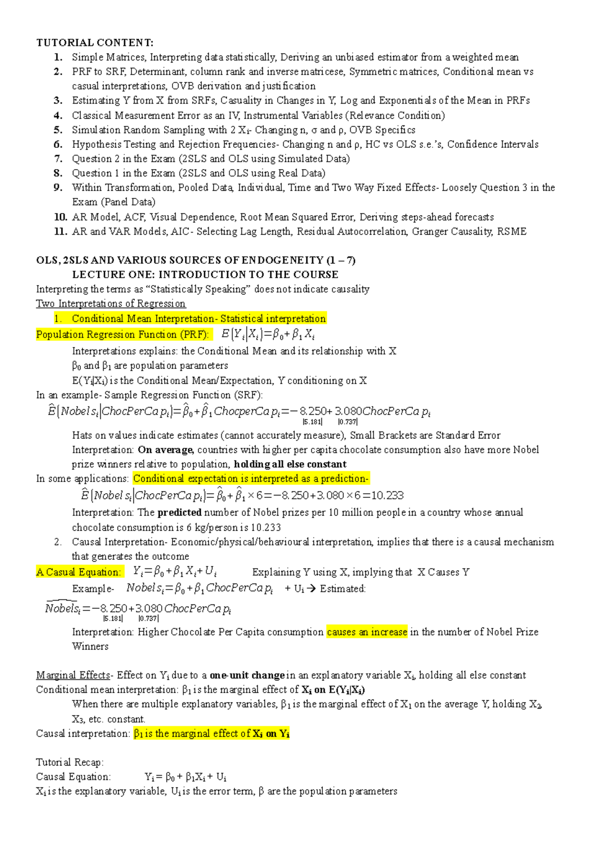 Econometrics TWO Lectures - TUTORIAL CONTENT: 1. Simple Matrices ...