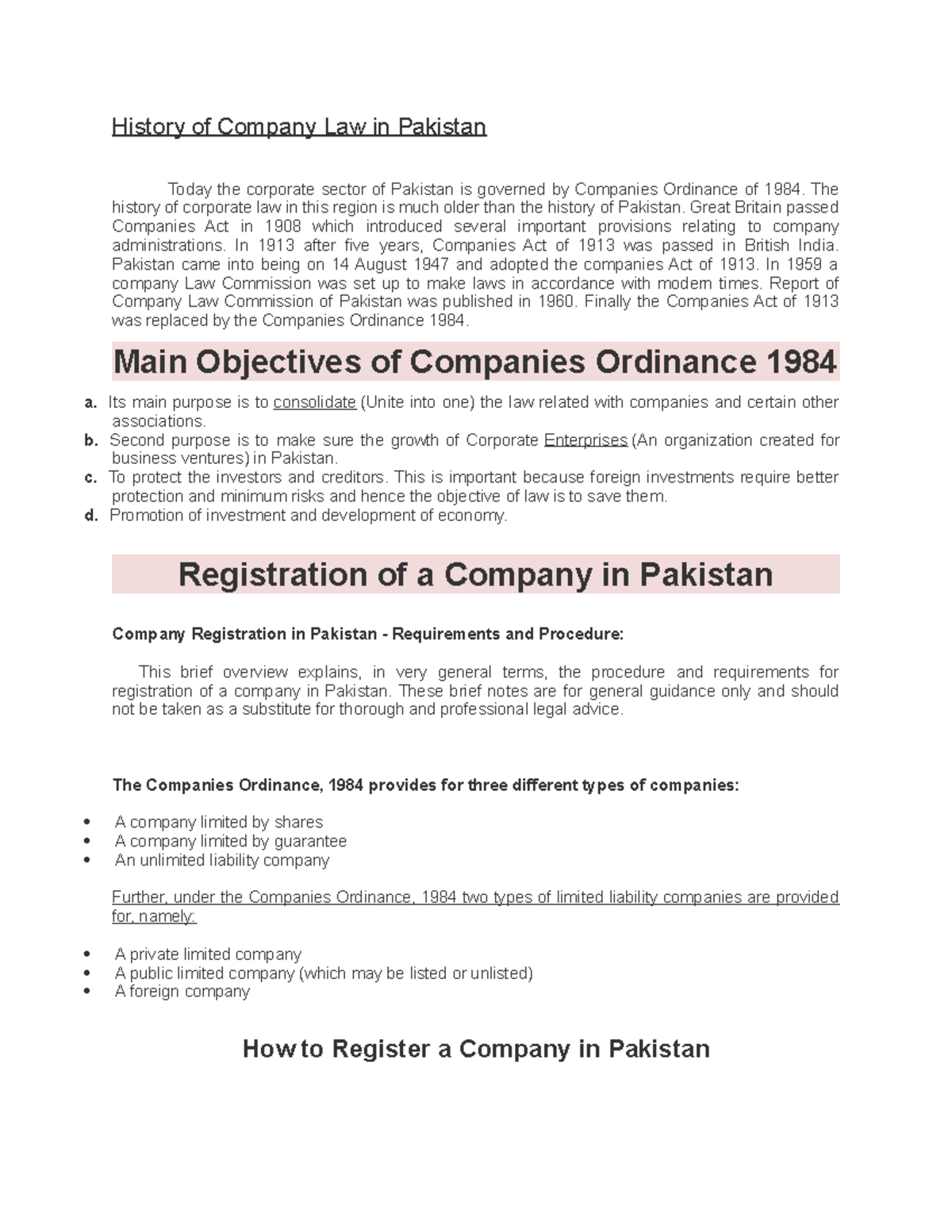 History of Company Law in Pakistan The history of corporate law in this region is much older