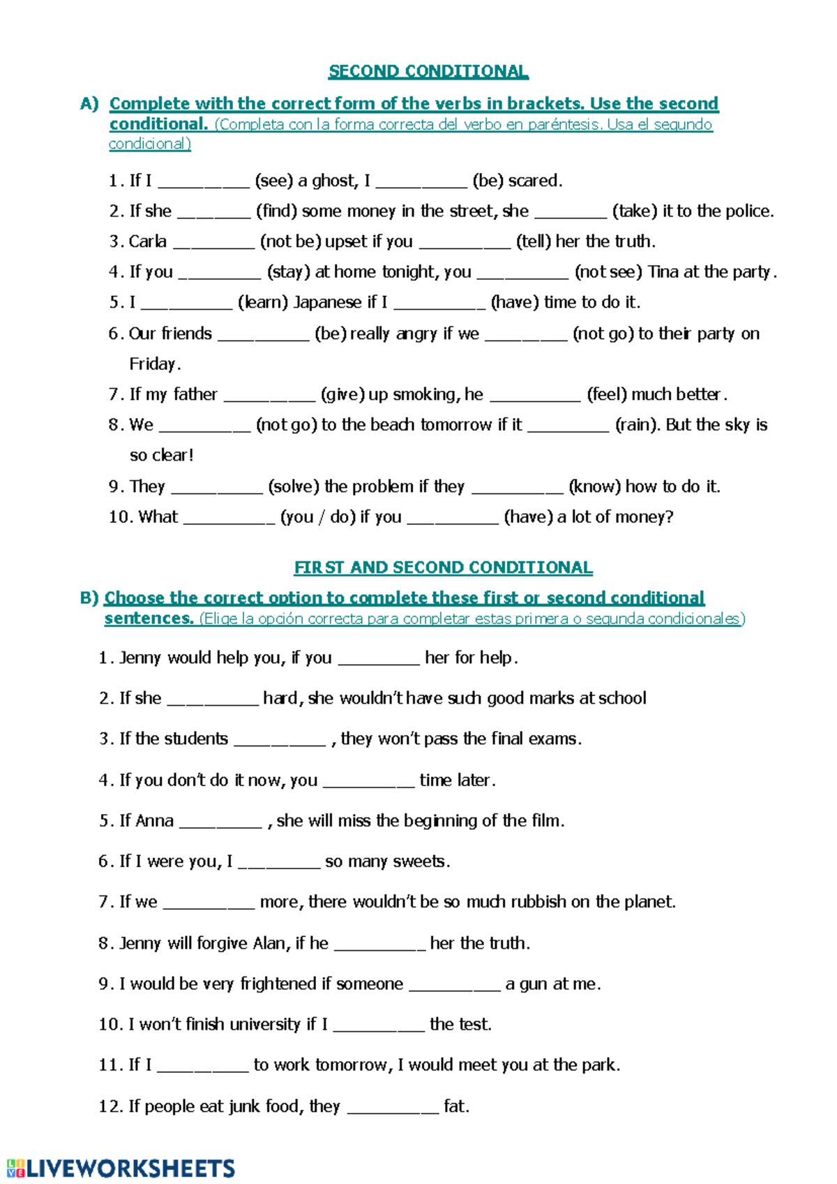 First and second cnditioonal exercise - SECOND CONDITIONAL A) Complete ...