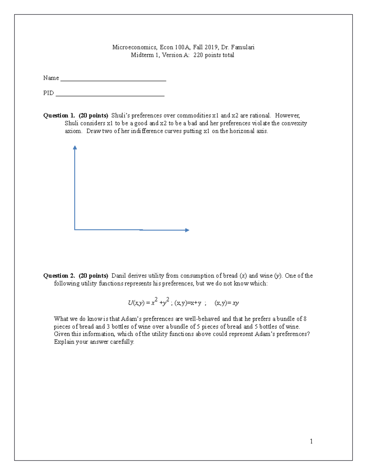 Econ 100A Midterm 1A FA19 - Microeconomics, Econ 100A, Fall 2019, Dr ...