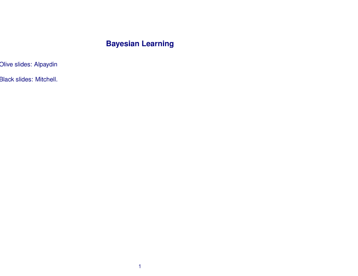 Slide 07-bayes - Bayesian Notes - Bayesian Learning Bayesian Learning ...