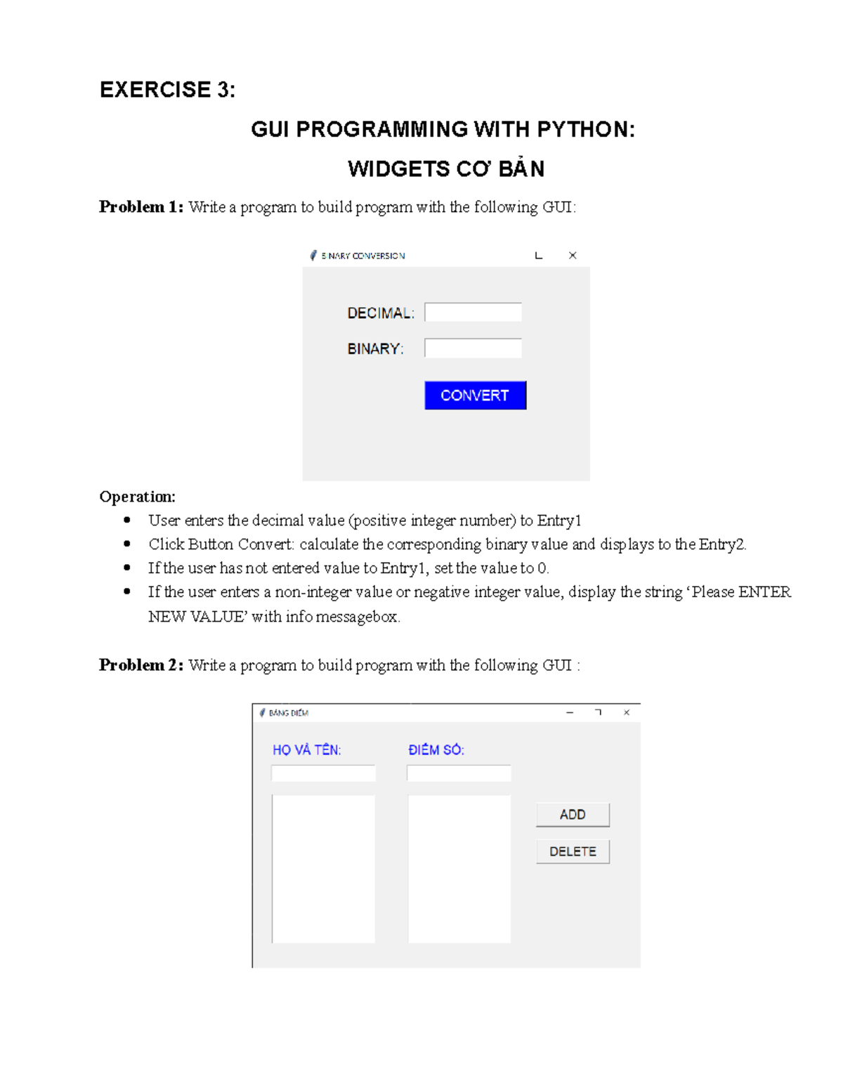 Exercise 1 - ex 1 - EXERCISE 3: GUI PROGRAMMING WITH PYTHON: WIDGETS CƠ ...