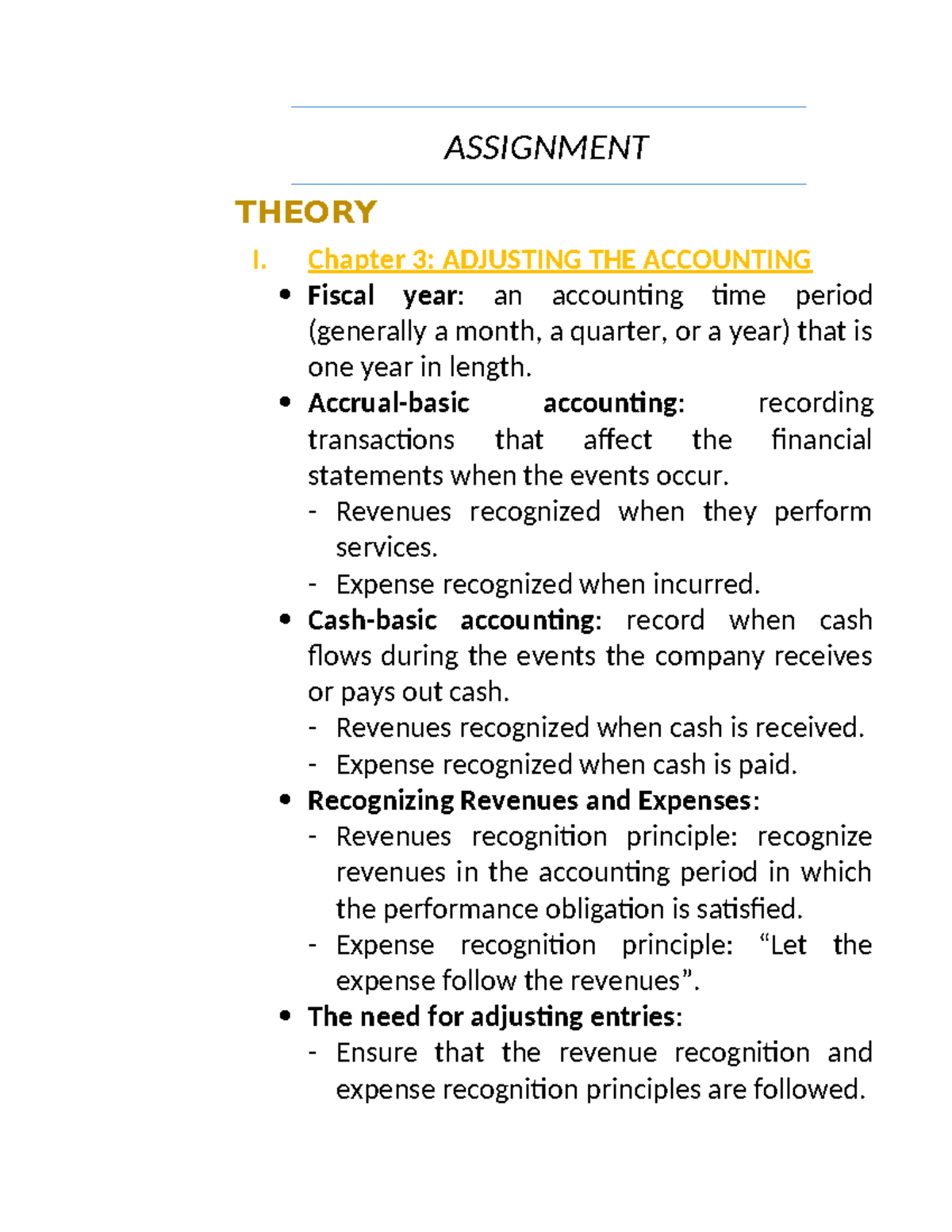 Assignment - Nothing - ASSIGNMENT THEORY I. Chapter 3: ADJUSTING THE ...