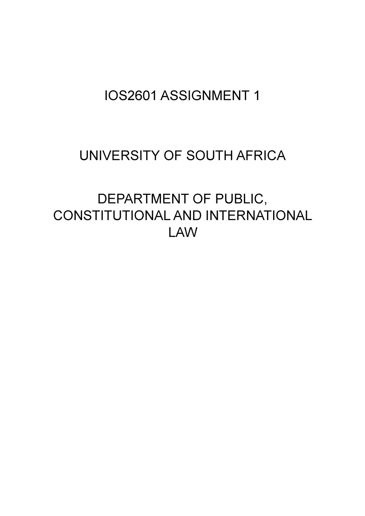 IOS2601 Assignment 1 - IOS2601 ASSIGNMENT 1 UNIVERSITY OF SOUTH AFRICA ...