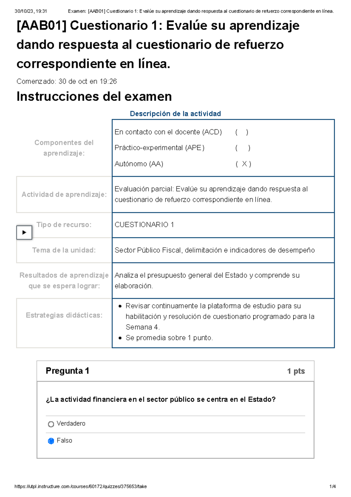 Examen [AAB01] Cuestionario 1 Evalúe Su Aprendizaje Dando Respuesta Al ...