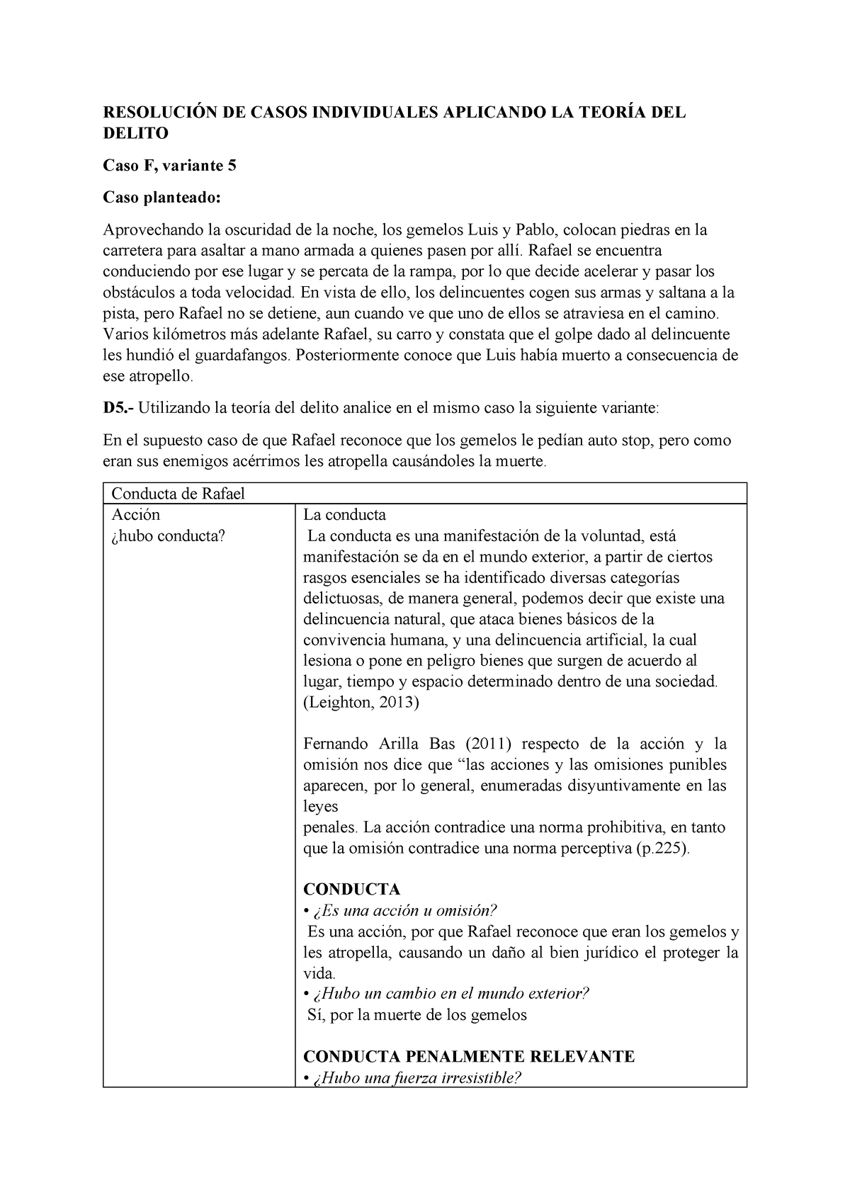 Resolución De Casos Individuales Aplicando La Teoría Del Delito ResoluciÓn De Casos 0605