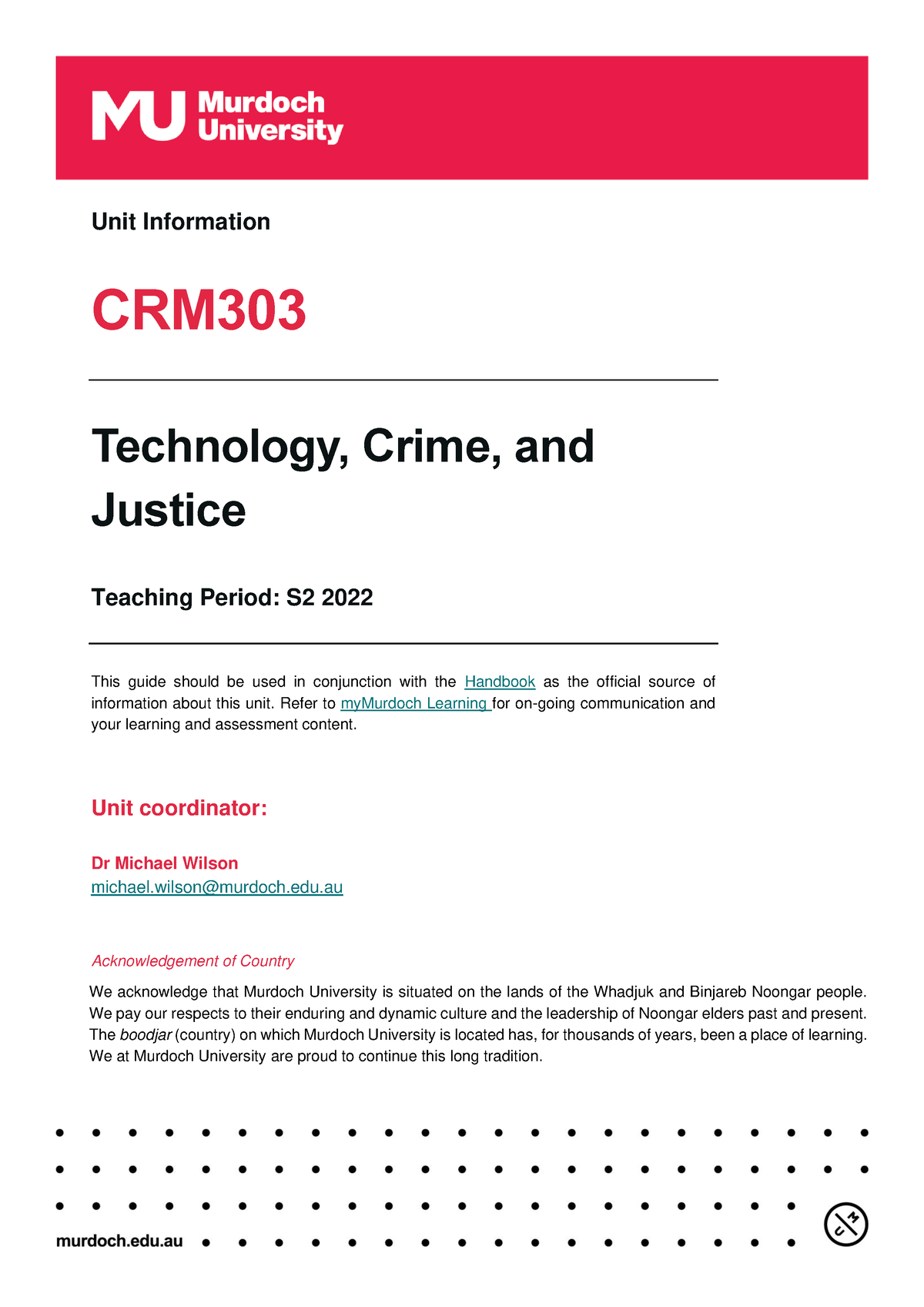 CRM303 Unit Guide - Unit Information CRM Technology, Crime, And Justice ...