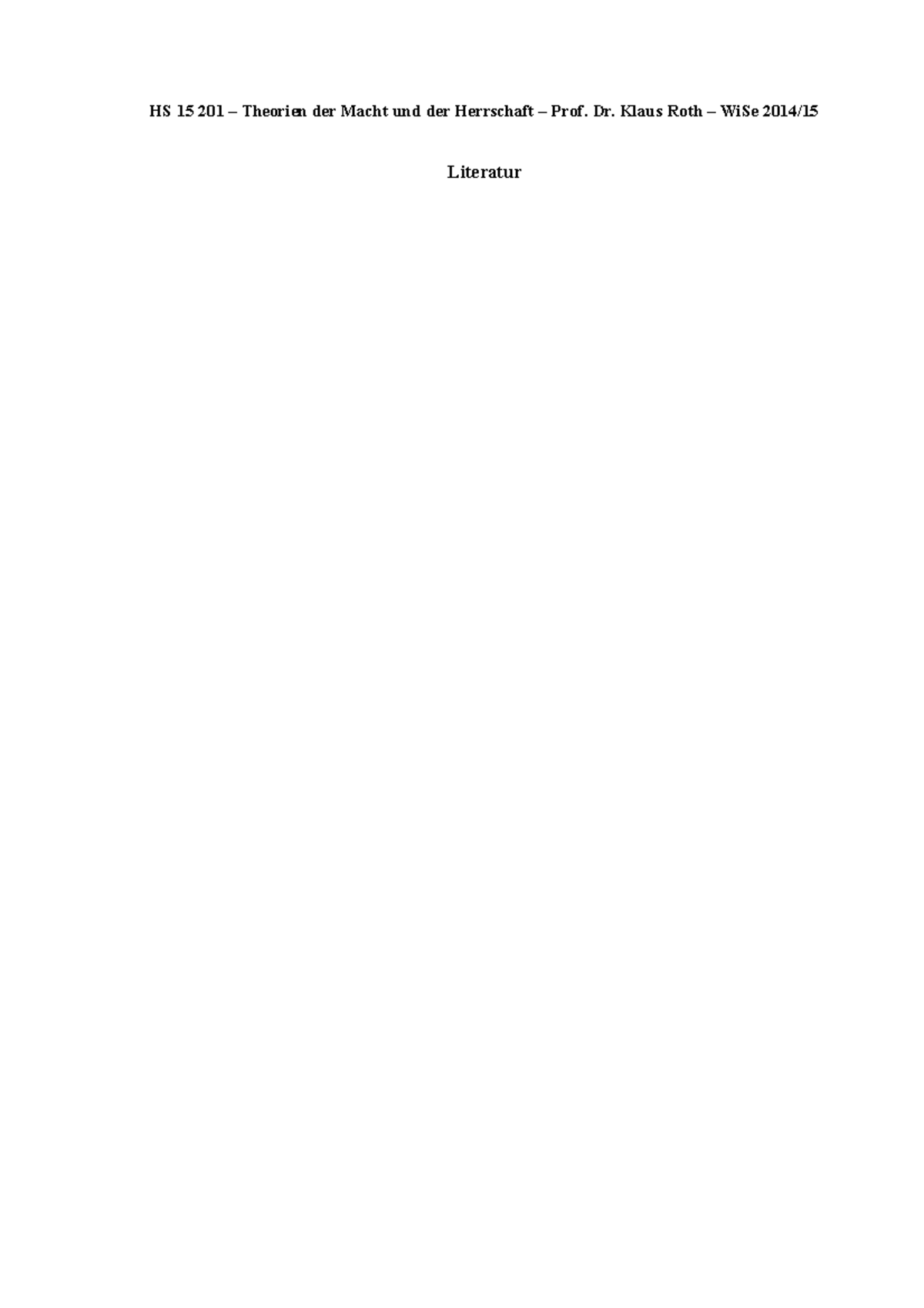 Literatur HS Macht und Herrschaft - HS 15 201 – Theorien der Macht und ...
