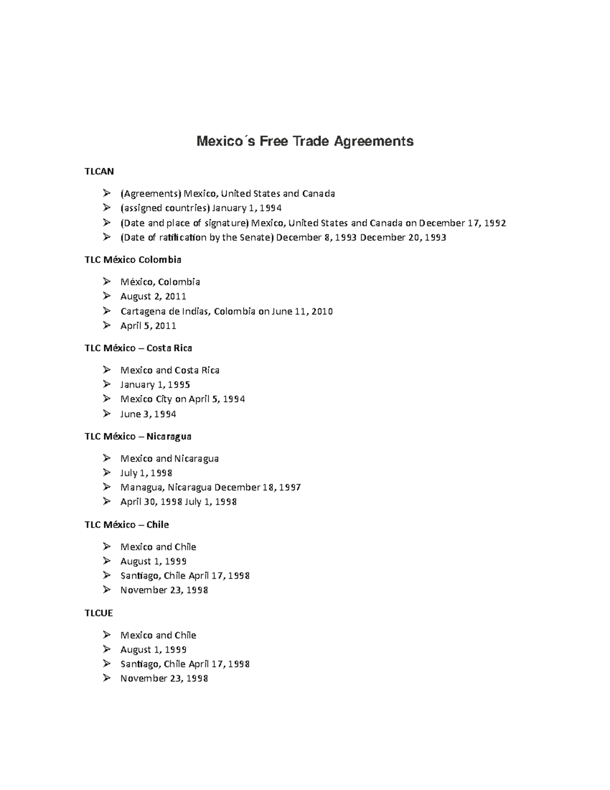 Mexico´s Free Trade Agreements Mexico ́s Free Trade Agreements TLCAN