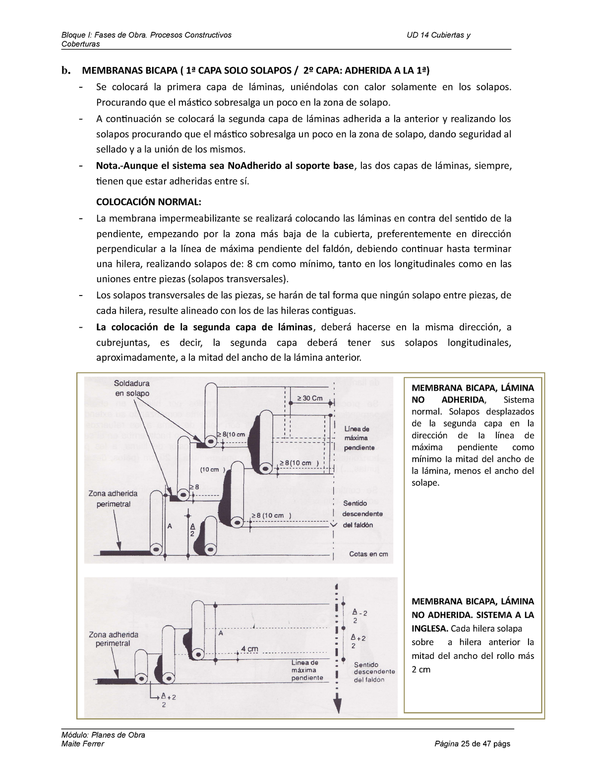 Cubiertas Planas. Membranas Impermeabilizantes. Proceso Ejecución ...