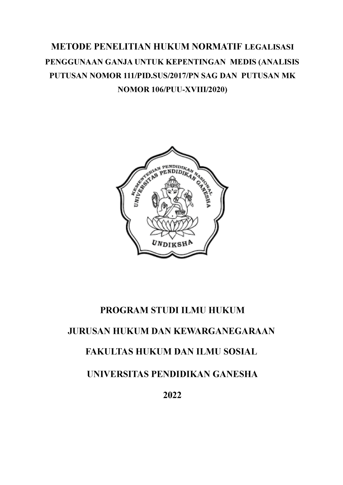 1, Penggunaan Ganja Untuk Kepentingan Medis ( Analisis Putusan Nomor ...