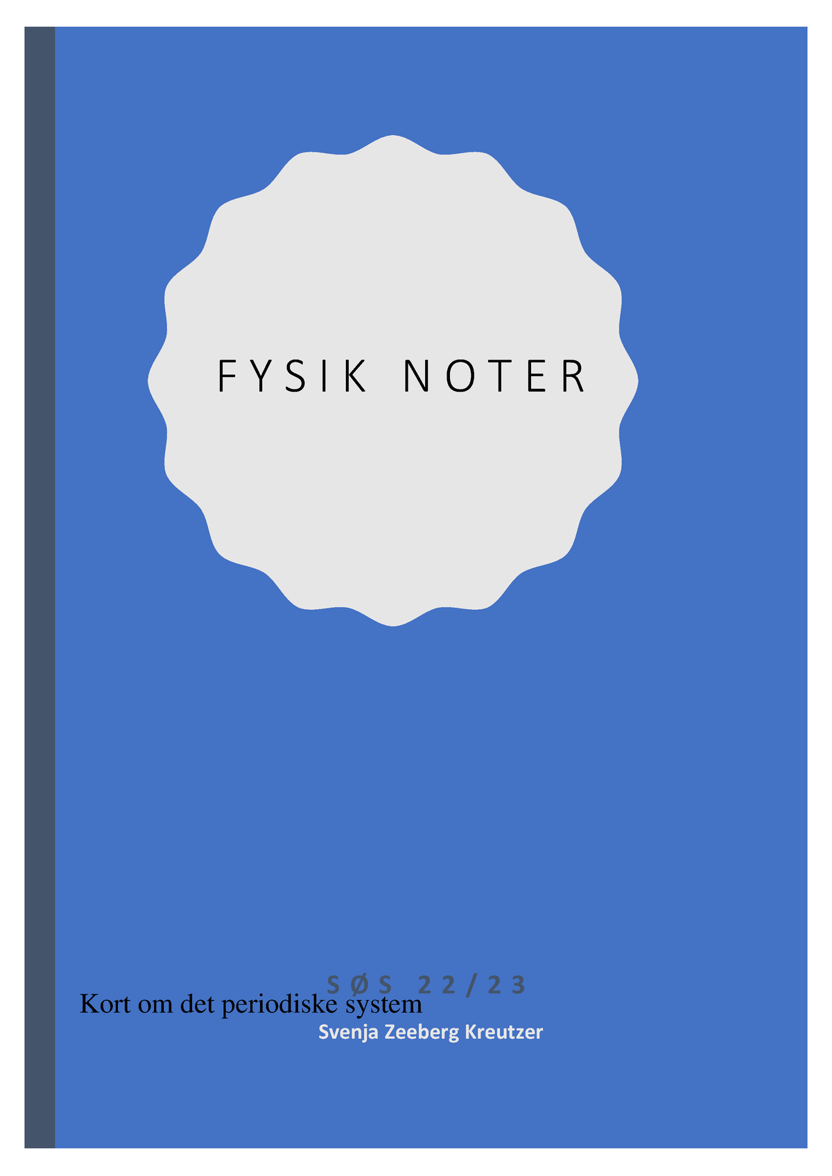 Fysik - Noter - Kort Om Det Periodiske System F Y S I K N O T E R S Ø S ...