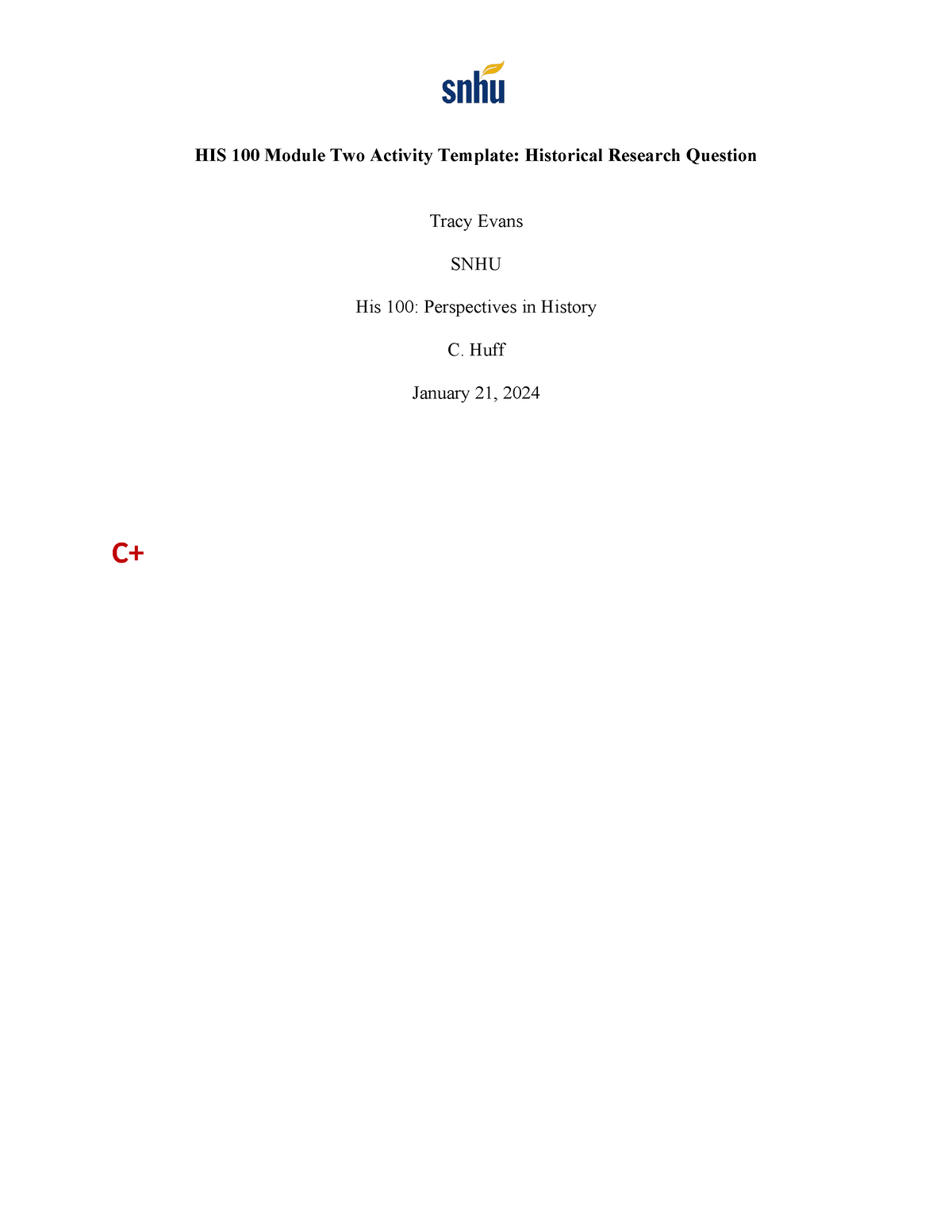 HIS 100 Module Two Activity Research Question Template - HIS 100 Module ...