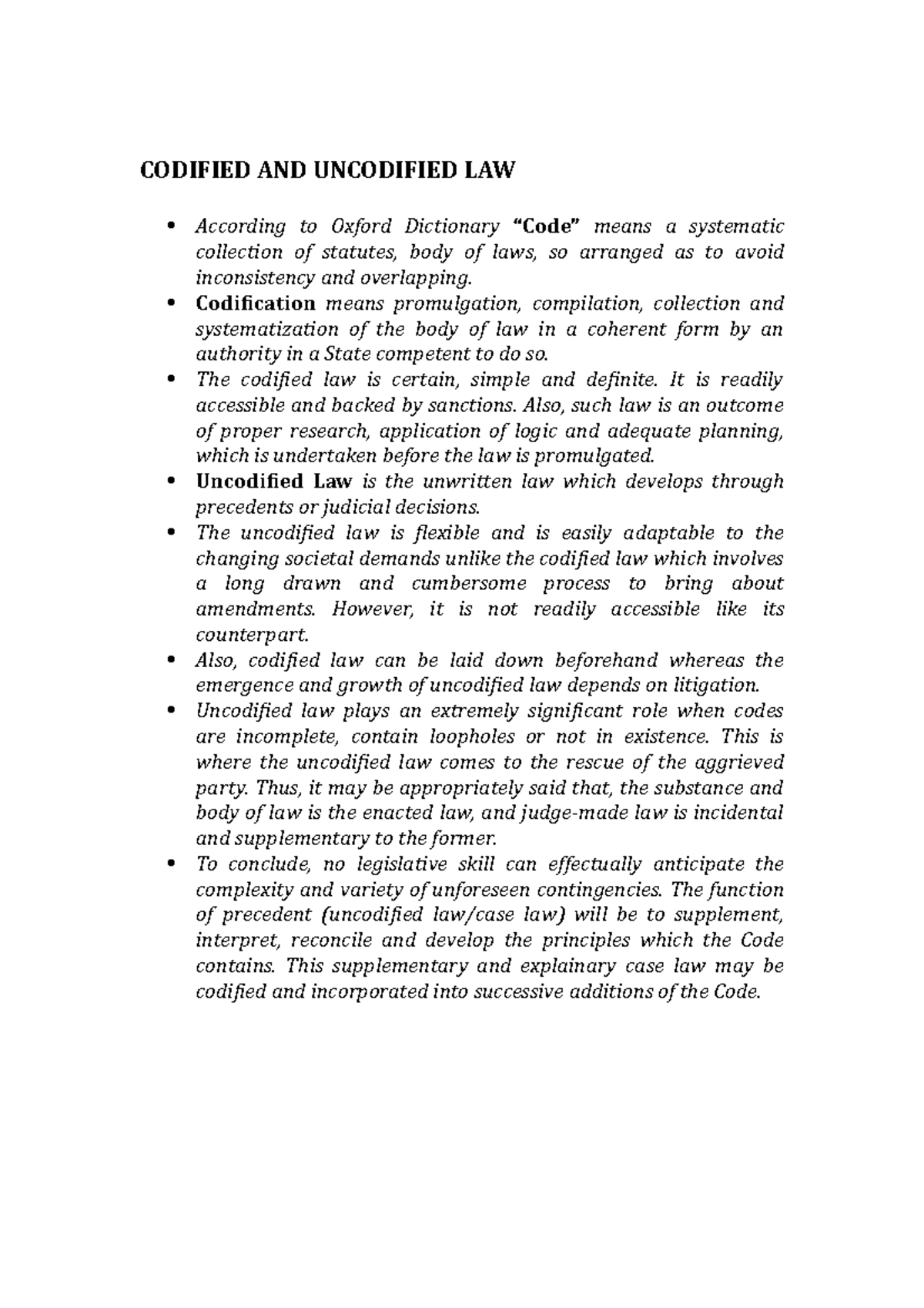 Codified and non codified law CODIFIED AND UNCODIFIED LAW According to Oxford Dictionary “Code