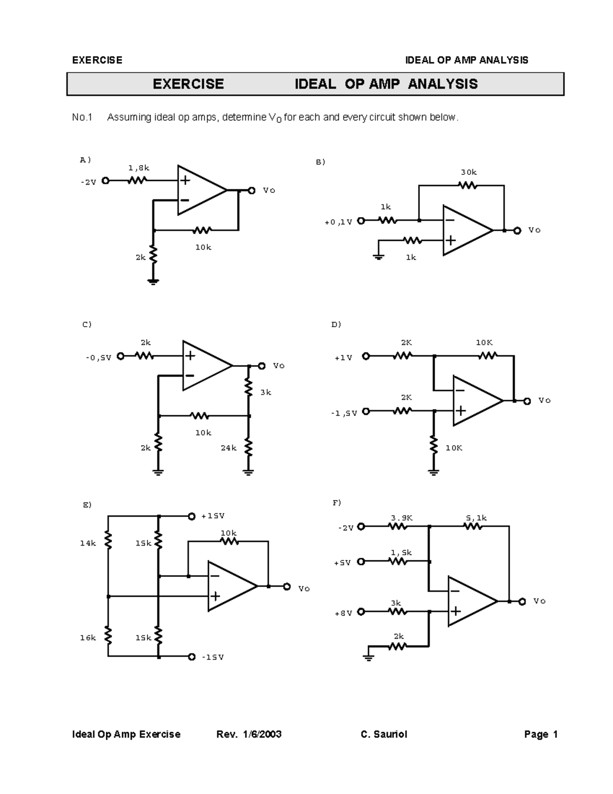 Extra Op Amps Exercise Ideal Op Amp Analysis No Assuming Ideal Op Amps Determine Vo For Each 1776