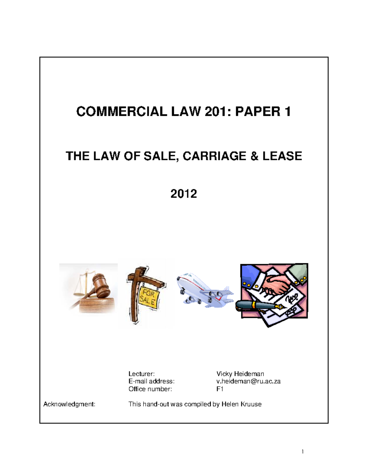 Comm Law 201 Paper 1 - Lecture notes for contract law, article ...