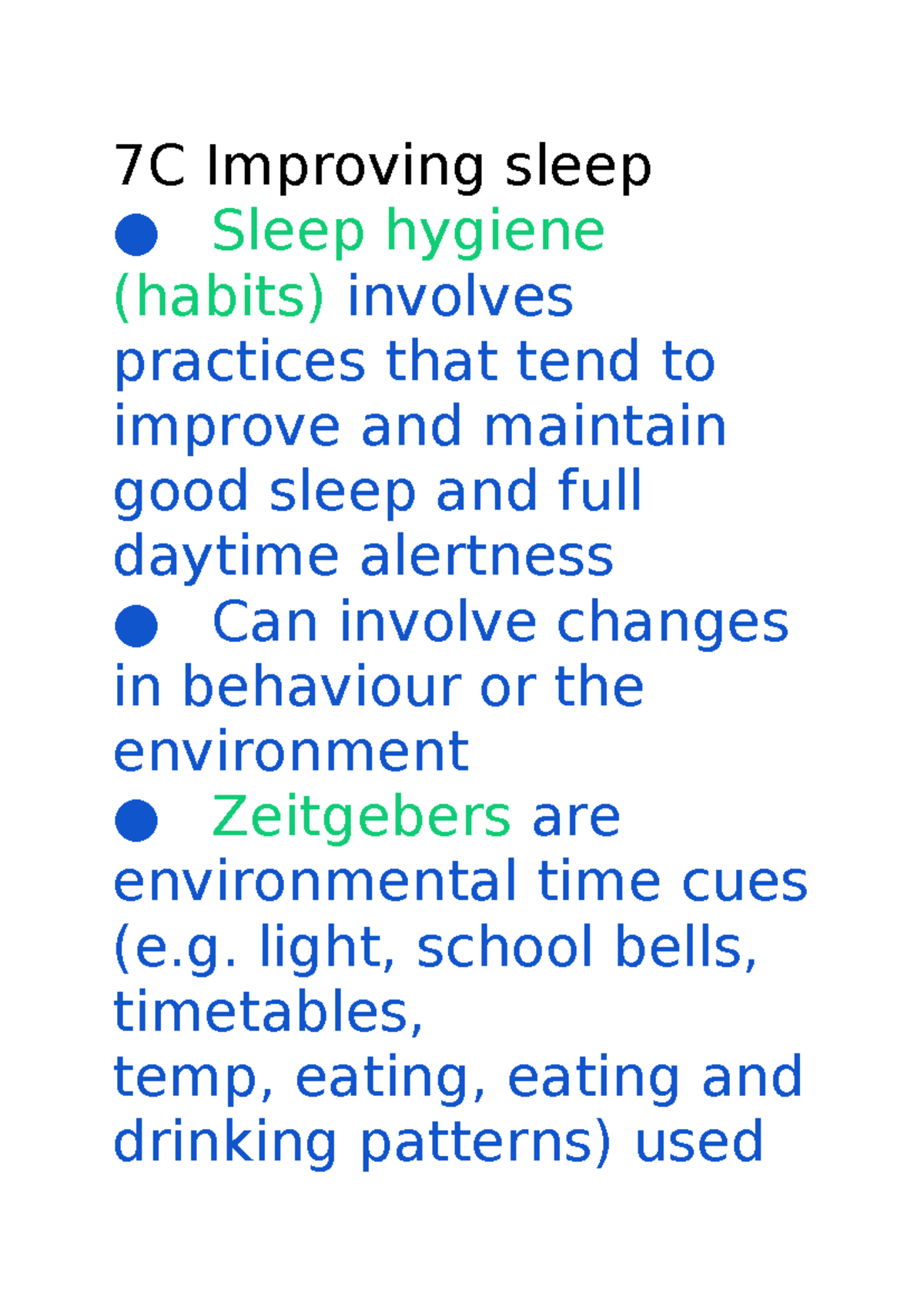 Blank 2 - 7C Improving sleep Sleep hygiene (habits) involves practices ...