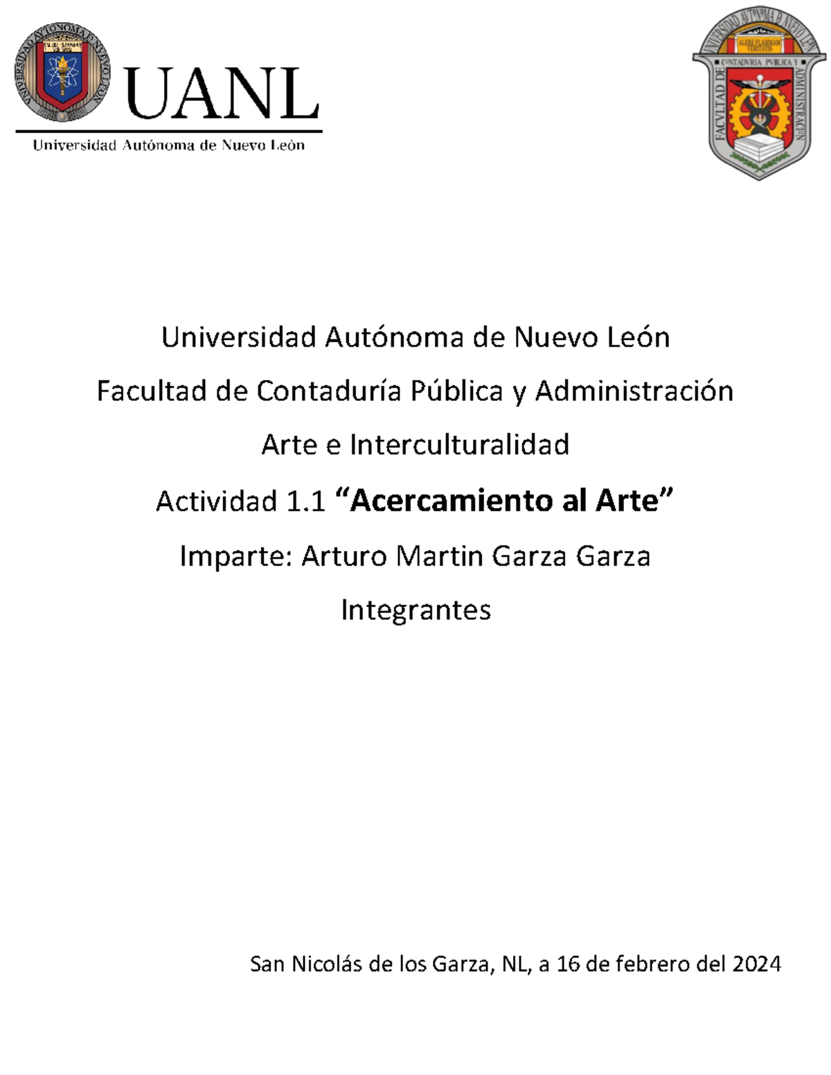 Actividad 11 “acercamiento Al Arte” Universidad Autónoma De Nuevo León Facultad De Contaduría 0048