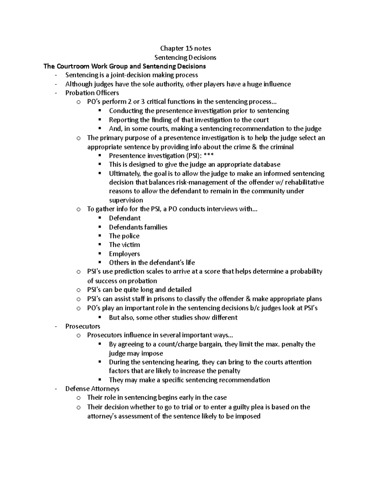 Chapter 15 notes - Chapter 15 notes Sentencing Decisions The Courtroom ...