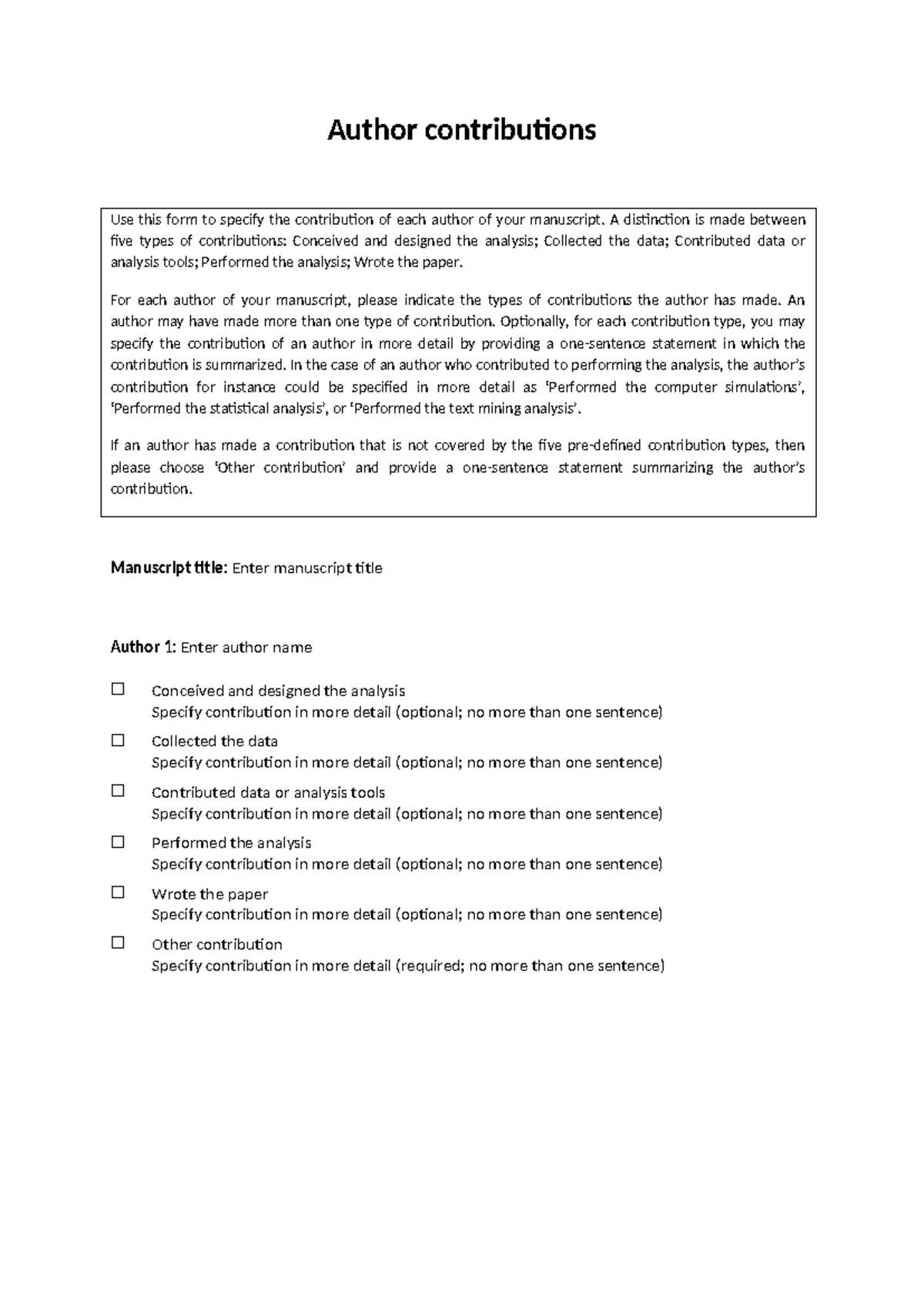 Author contributions - None - Author contributions Use this form to ...
