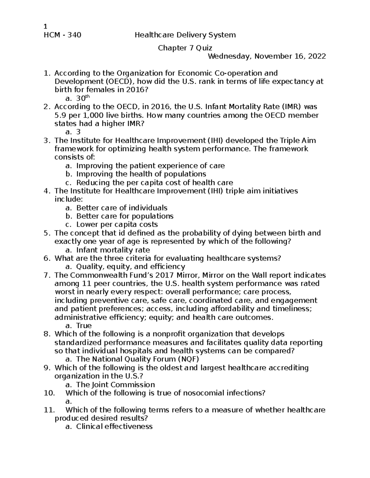 Chapter 7 Quiz HCM 340 Module 3 Quiz 1 HCM 340 Healthcare