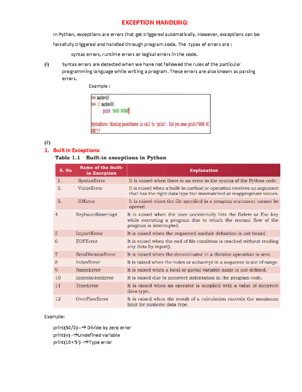 Exception handling - EXCEPTION HANDLING: In Python, exceptions are ...