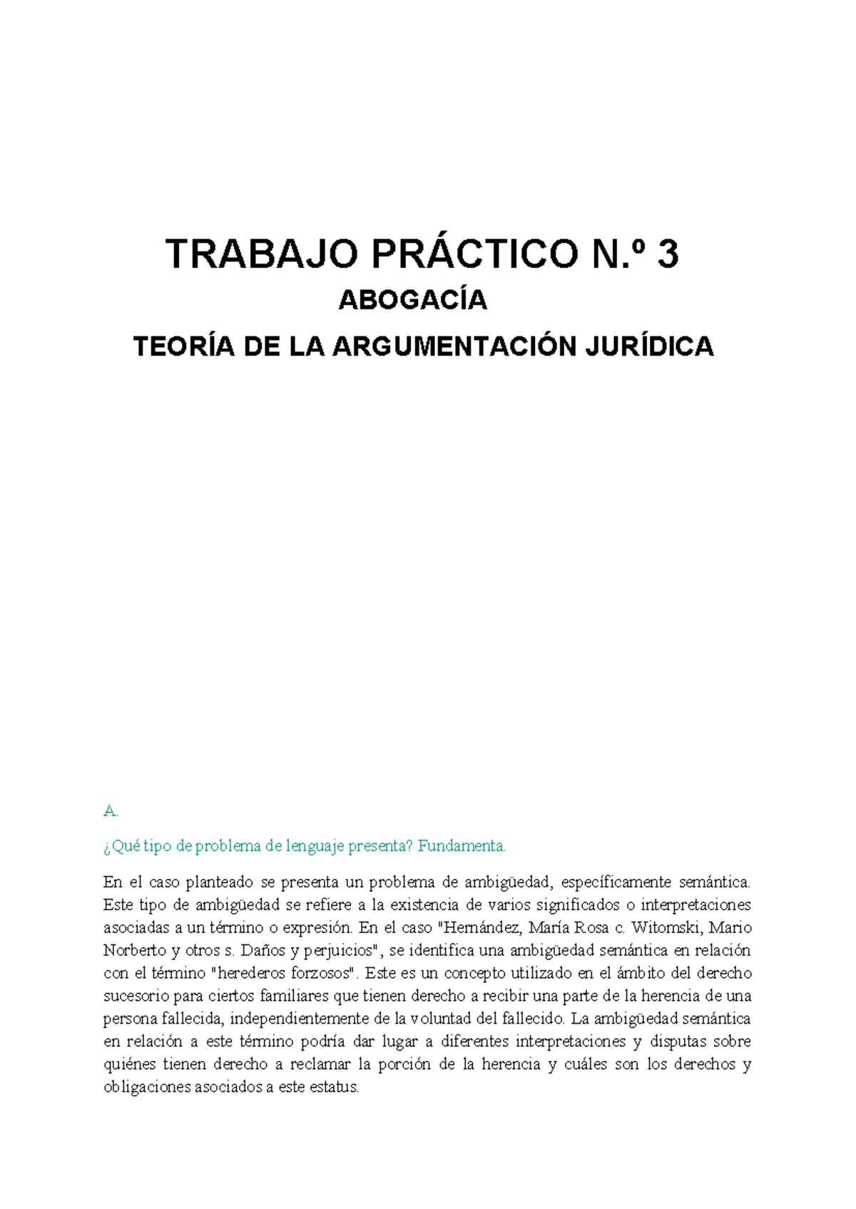 Tp Teoria De La Argumentaci N Jur Dica Trabajo Pr Ctico N Abogac A Teor A De La Studocu