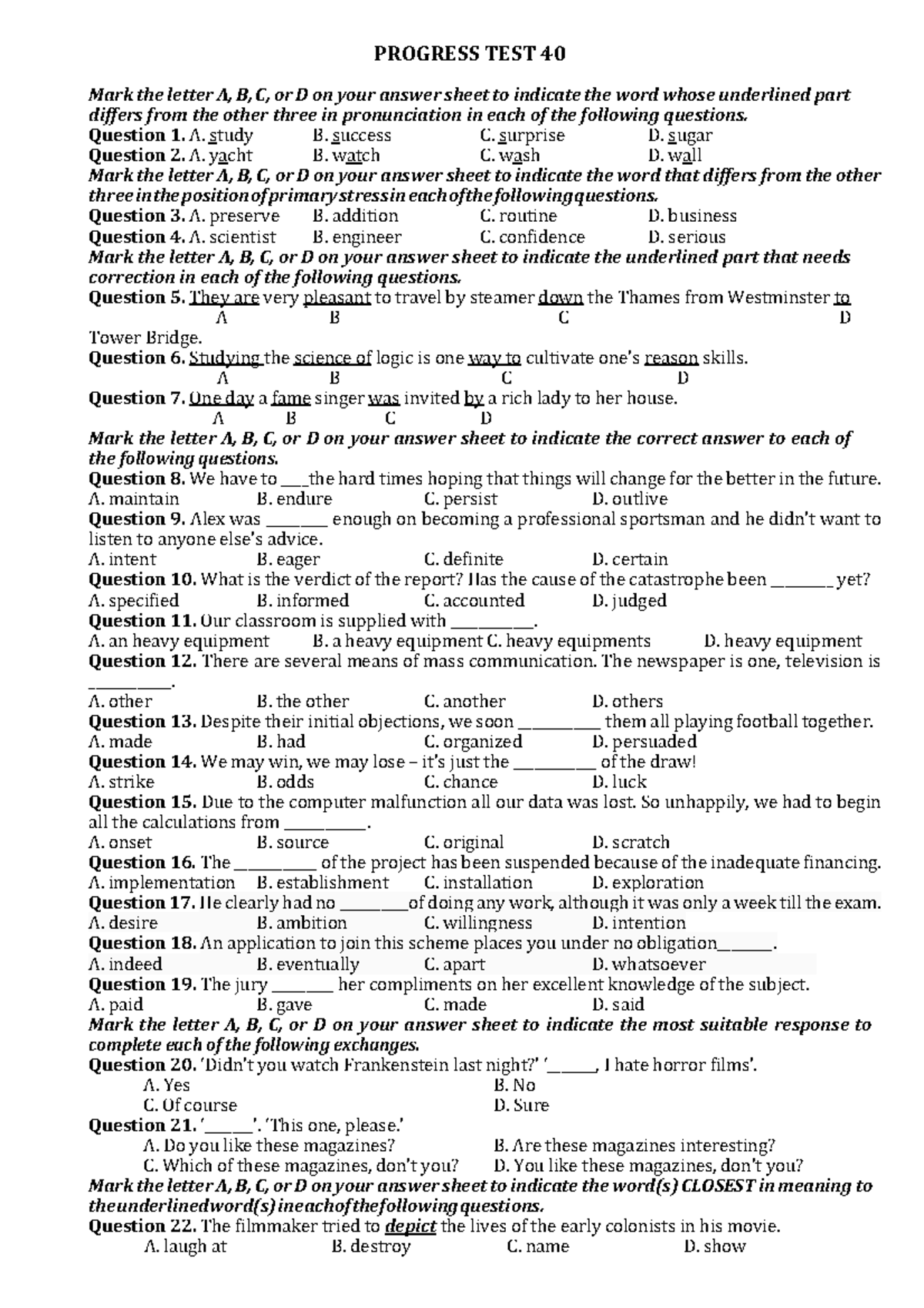 Progress TEST 40 CT - idk - PROGRESS TEST 40 Mark the letter A, B, C ...