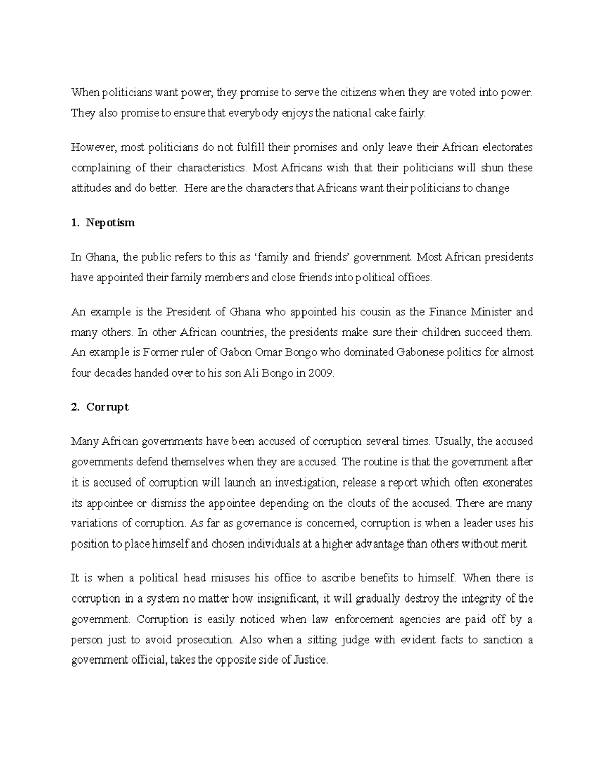 046444 Government and Politics in Africa When politicians want power