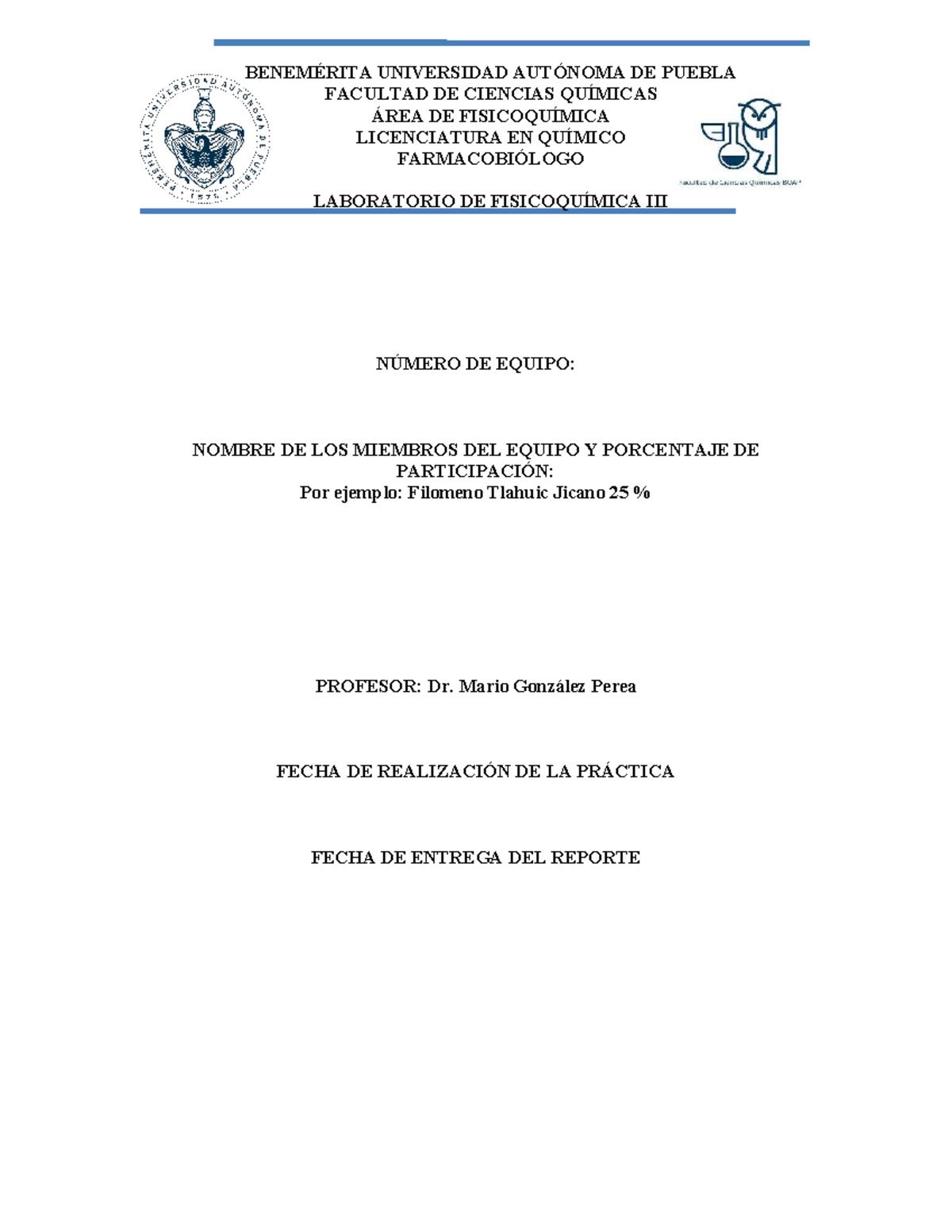 Formato Informe De Fisicoquimica BenemÉrita Universidad AutÓnoma De Puebla Facultad De 7567