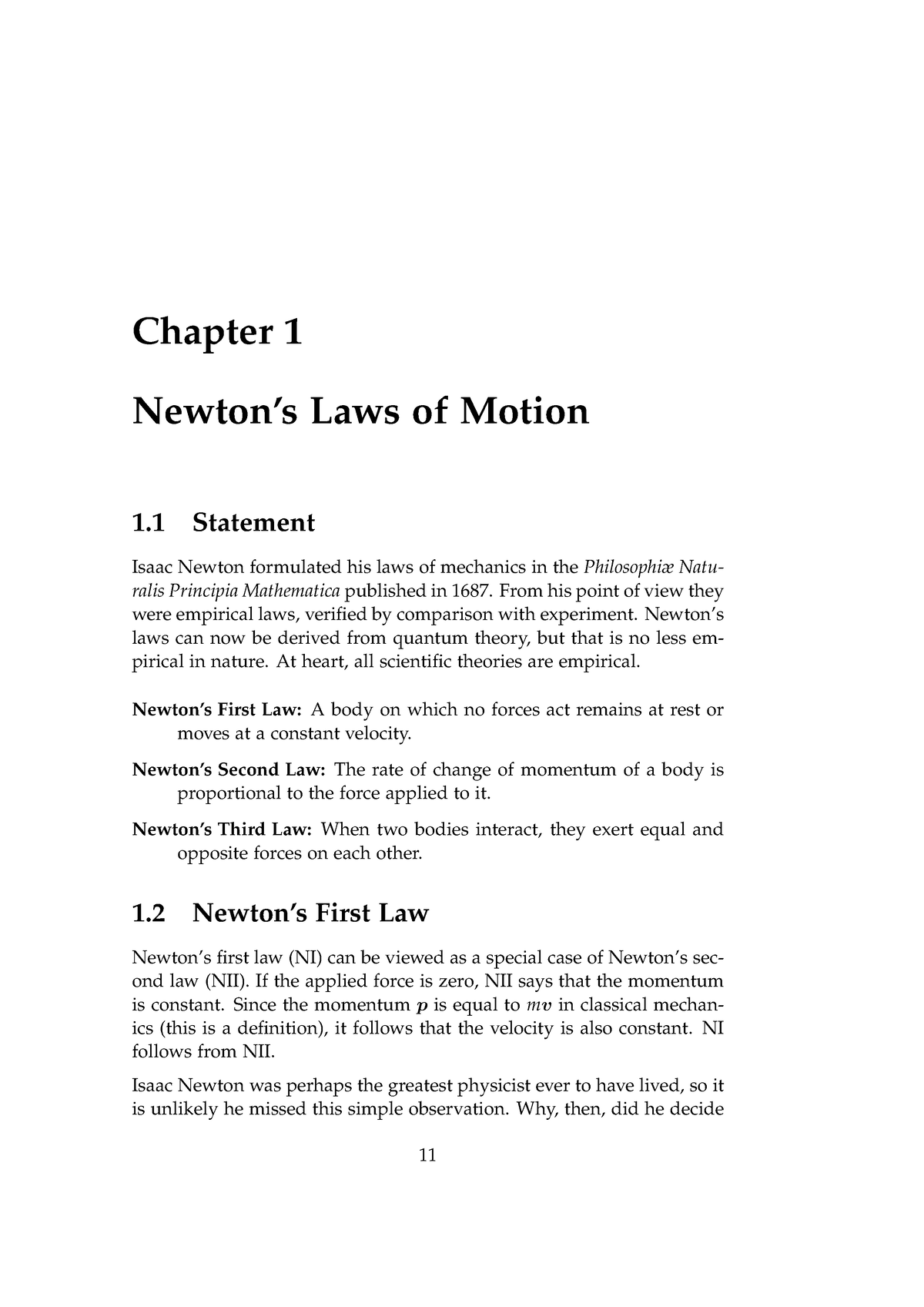 Chapter 1 - Chapter 1 Newton’s Laws of Motion 1 Statement Isaac Newton ...