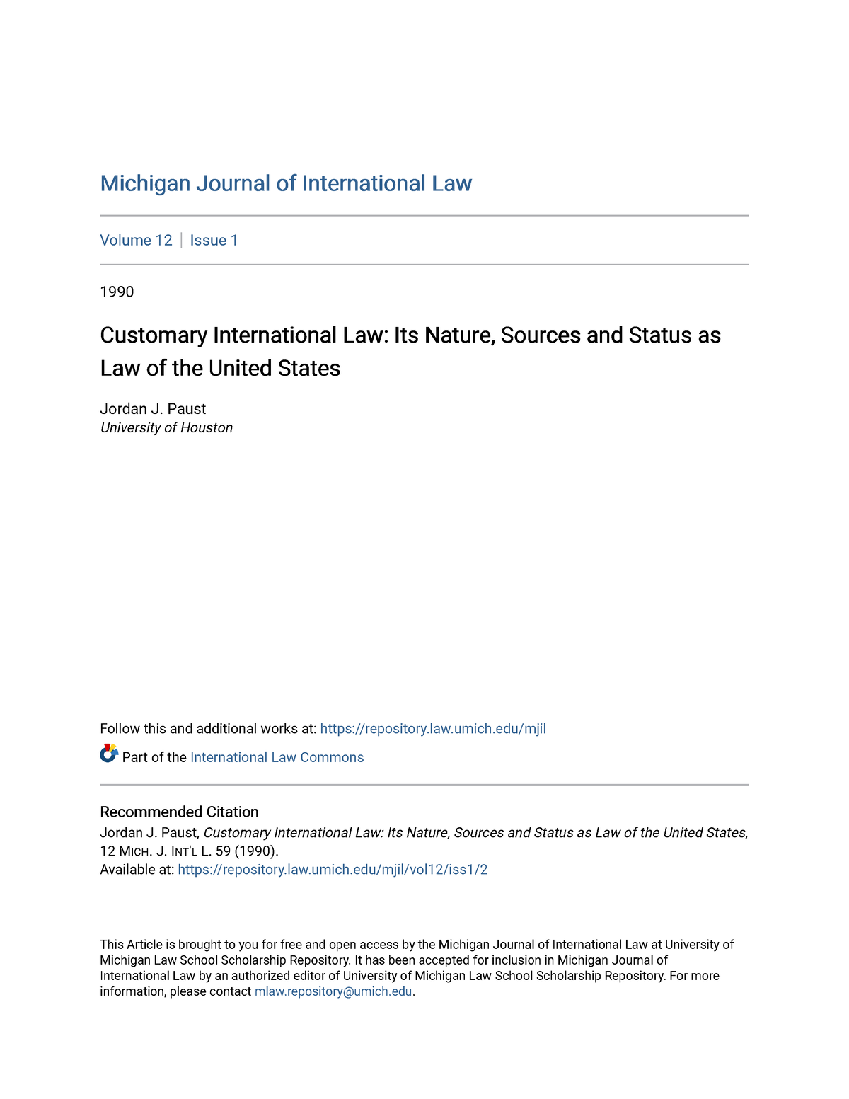 Customary International Law Its Nature Sources and Status as La - Paust ...