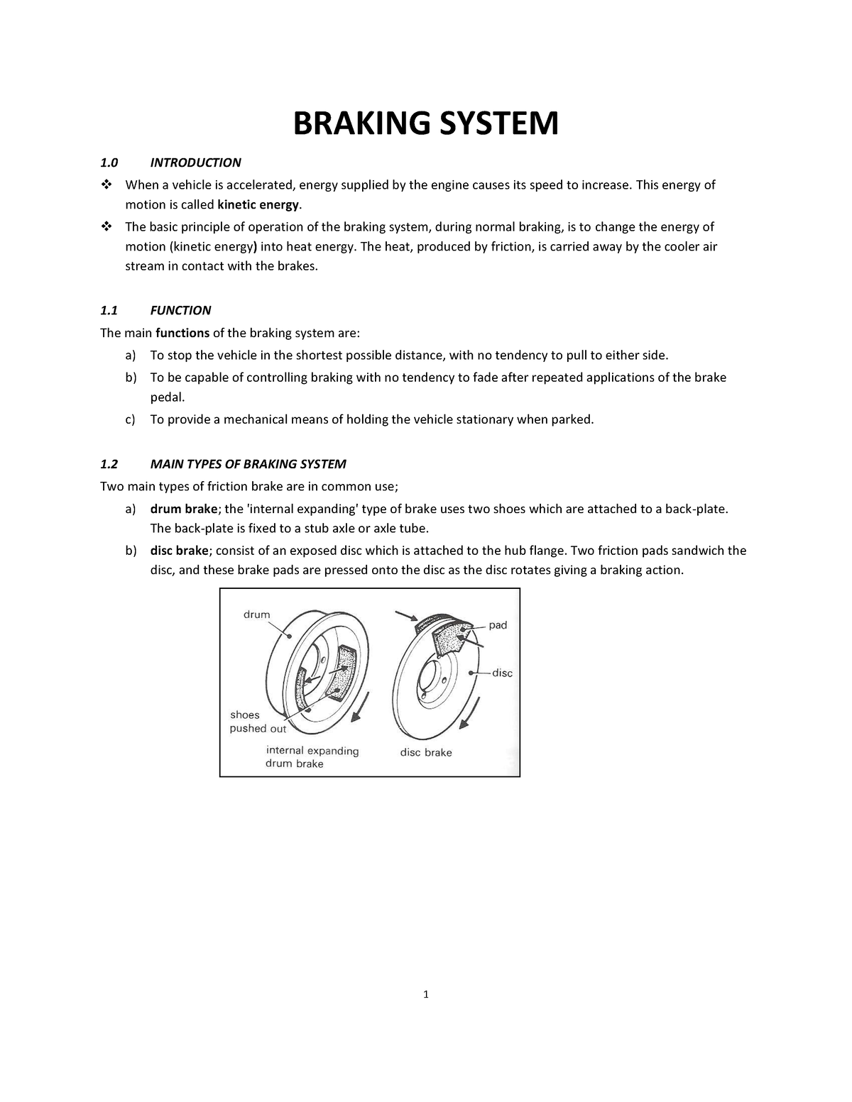 Braking System-1-1 - BRAKING SYSTEM 1 INTRODUCTION When A Vehicle Is ...