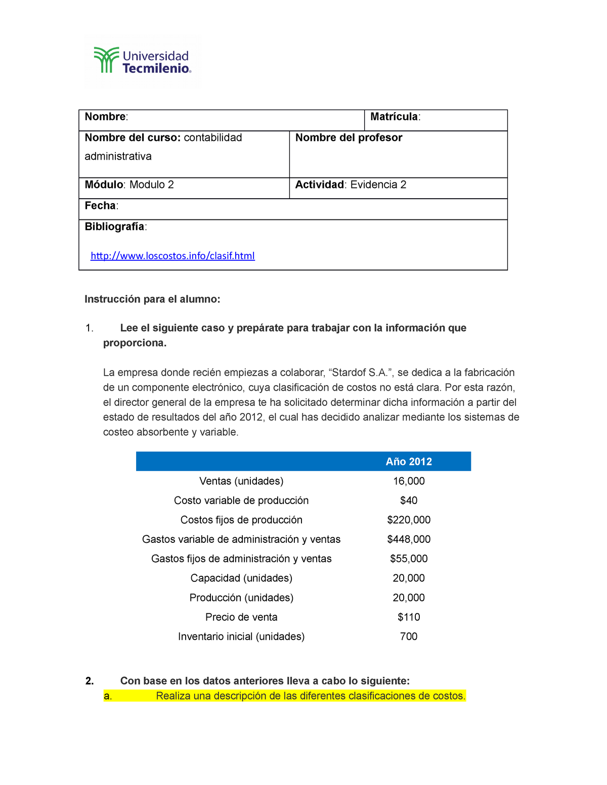 Evidencia 2 Contabilidad Y Costoss Resuelve Los Sigui 6853