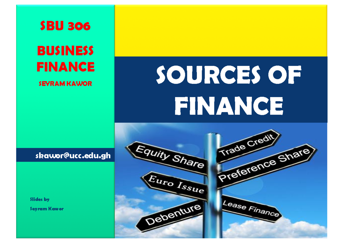 sources-of-finance-lecture-3-sources-of-finance-sbu-306-business