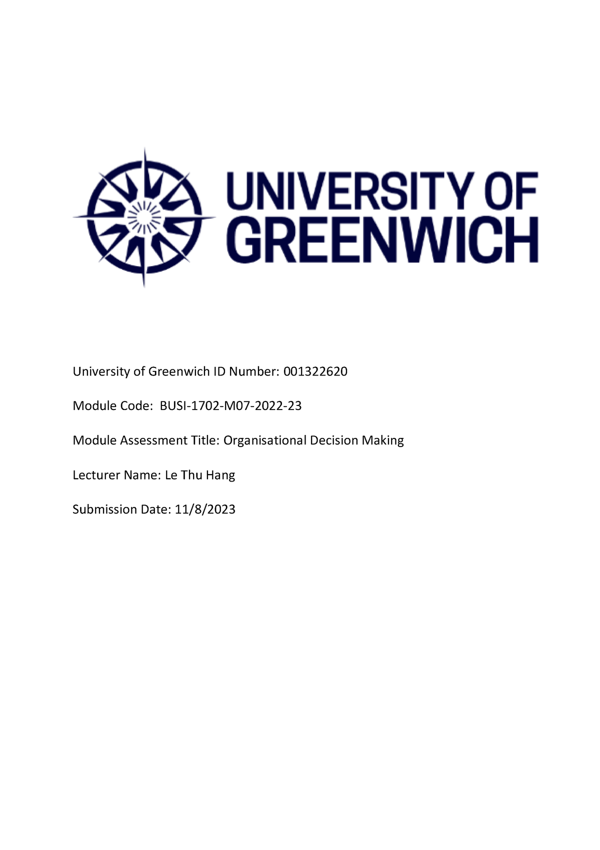 1702 Organisational Decision Making University Of Greenwich Id Number 001322620 Module Code 1592