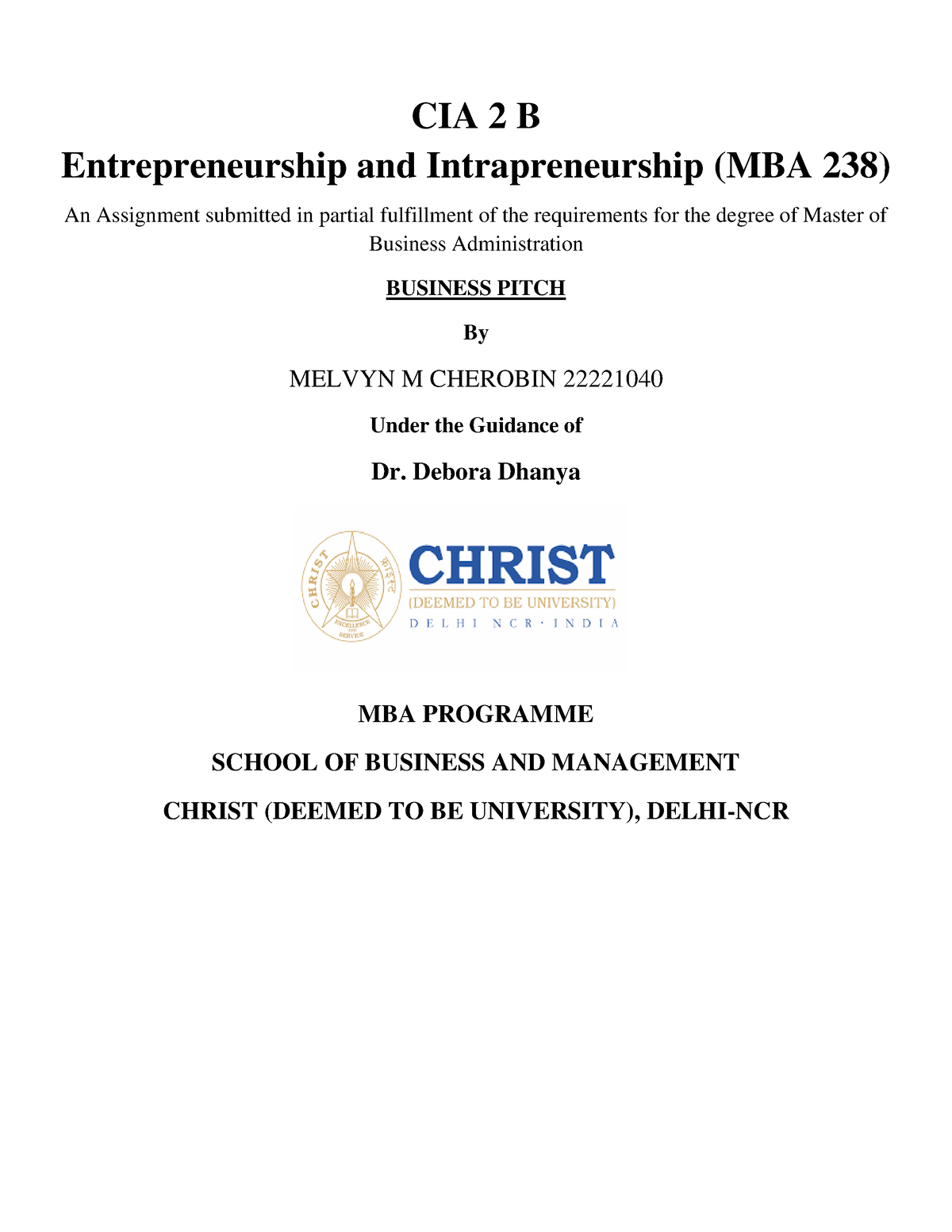 CIA 2 B Entrepreneurship And Intrapreneurship (MBA 238 ) - Melvyn ...