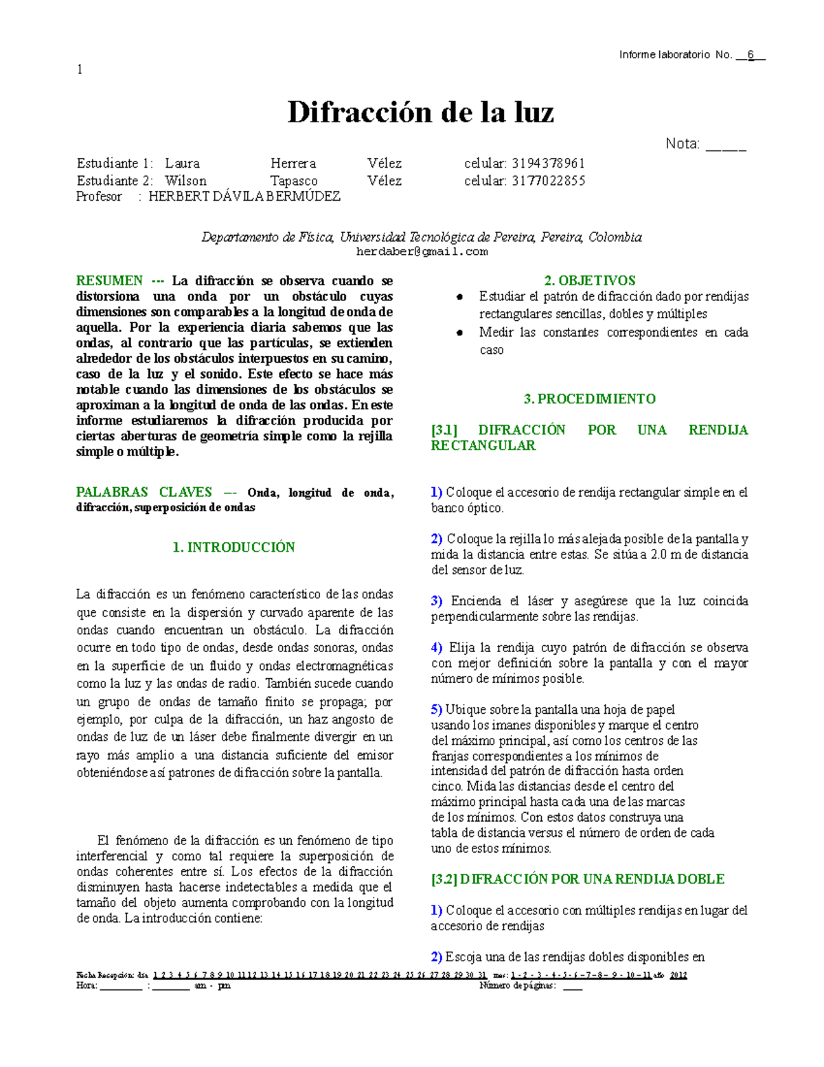 Difraccion DE LA LUZ - LAB NO.6-FIS III G-102- Laura Herrera -Wilson ...