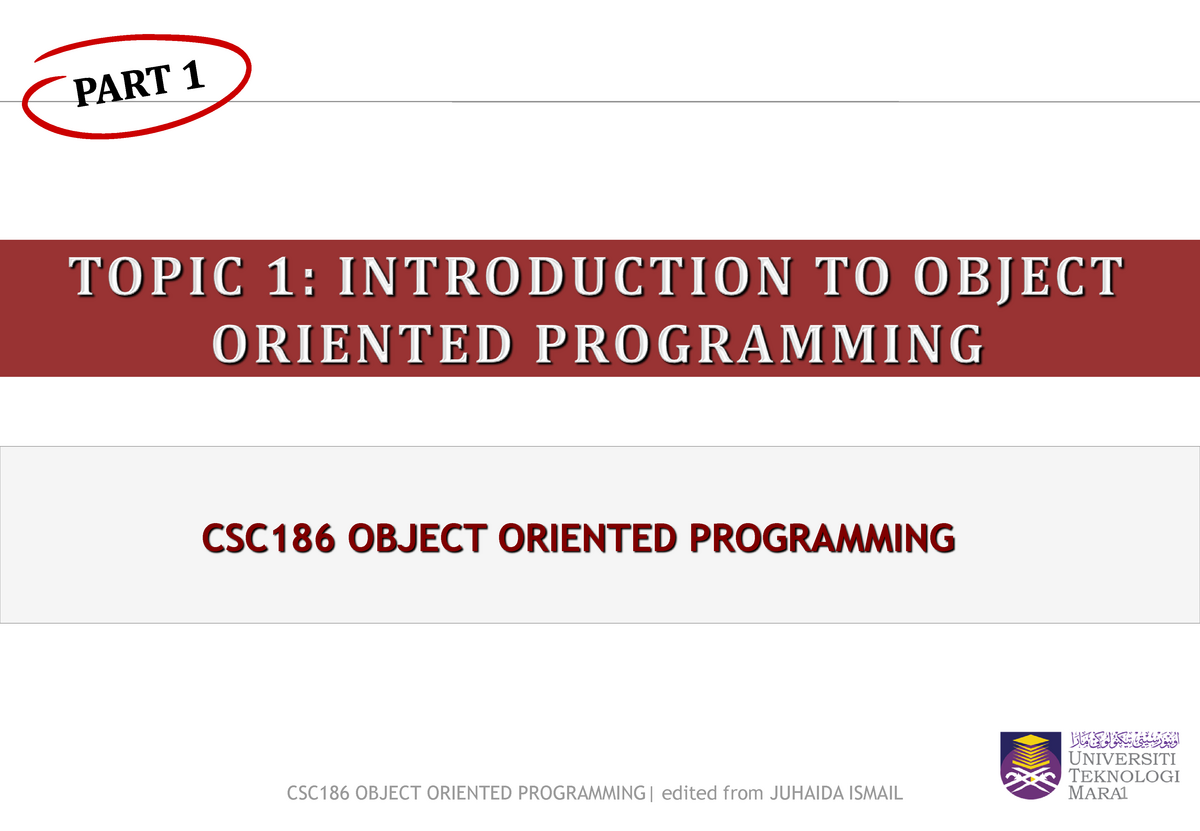 CSC186 Topic 1 PART1 SEM 3 LECTURES NOTE - CSC186 OBJECT ORIENTED ...