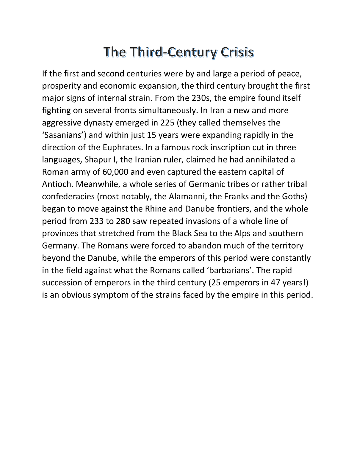 The Third-Century Crisis - If The First And Second Centuries Were By ...