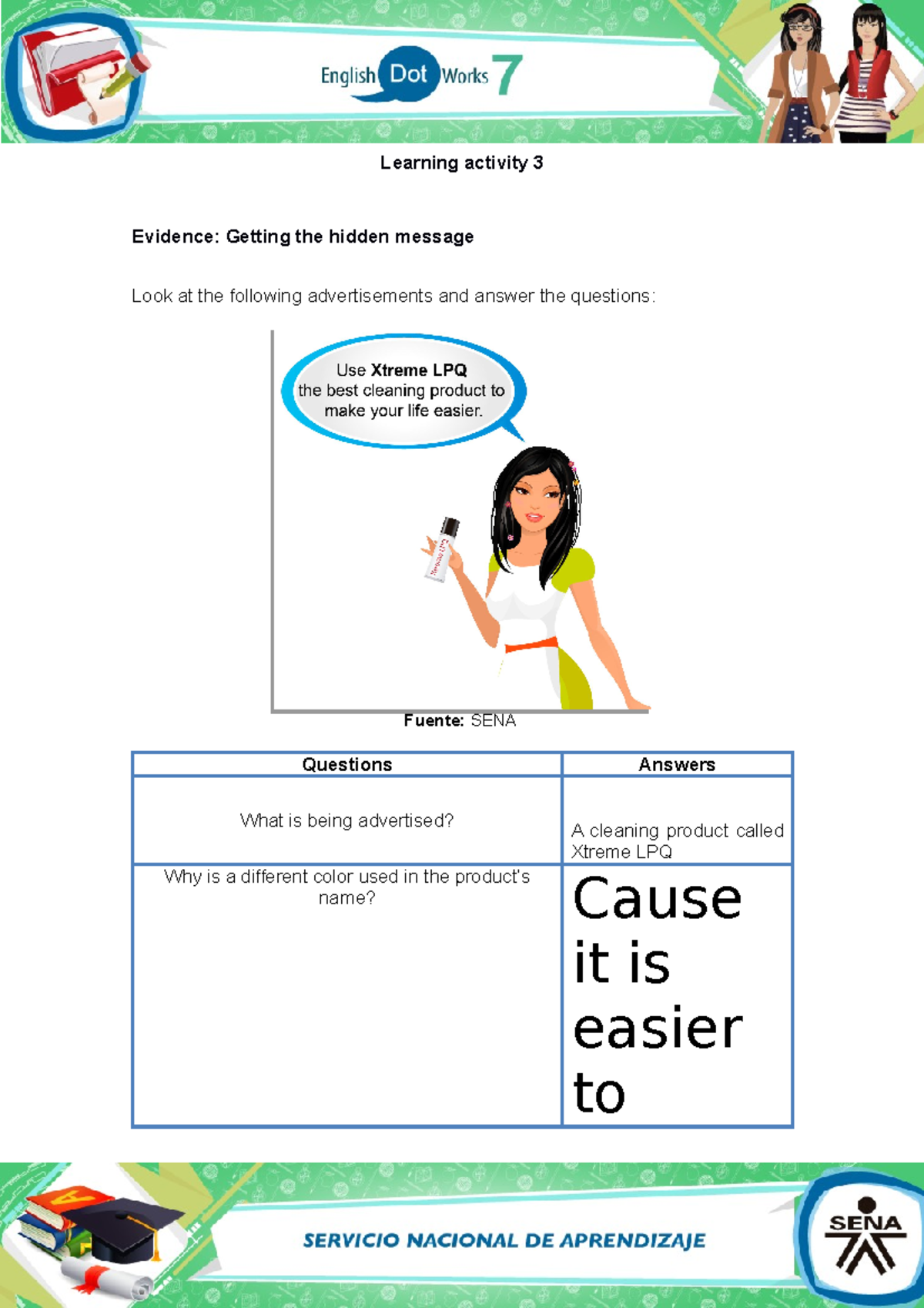 Evidence Getting the hidden message - Learning activity 3 Evidence ...