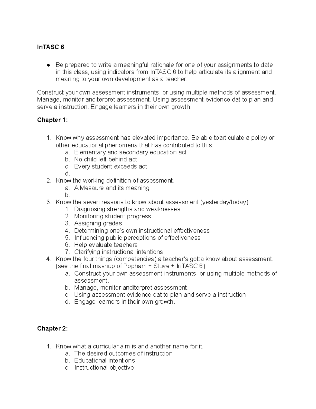 Midterm review InTASC 6 Be prepared to write a meaningful rationale