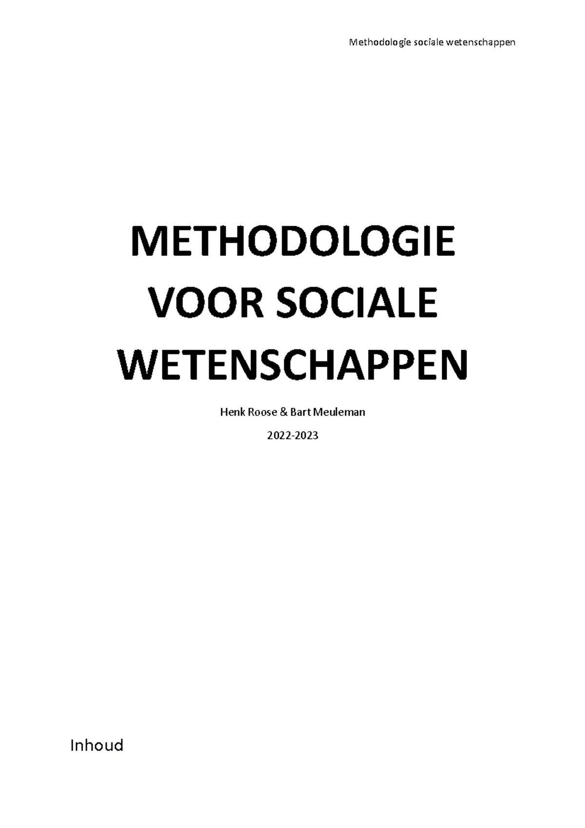 Samenvatting Methodologie VOOR Sociale Wetenschappen - METHODOLOGIE ...