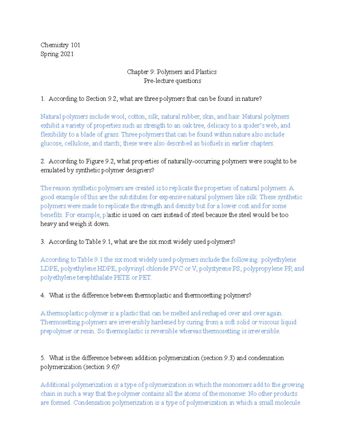 Chemistry 101 - none - Chemistry 101 Spring 2021 Chapter 9: Polymers ...