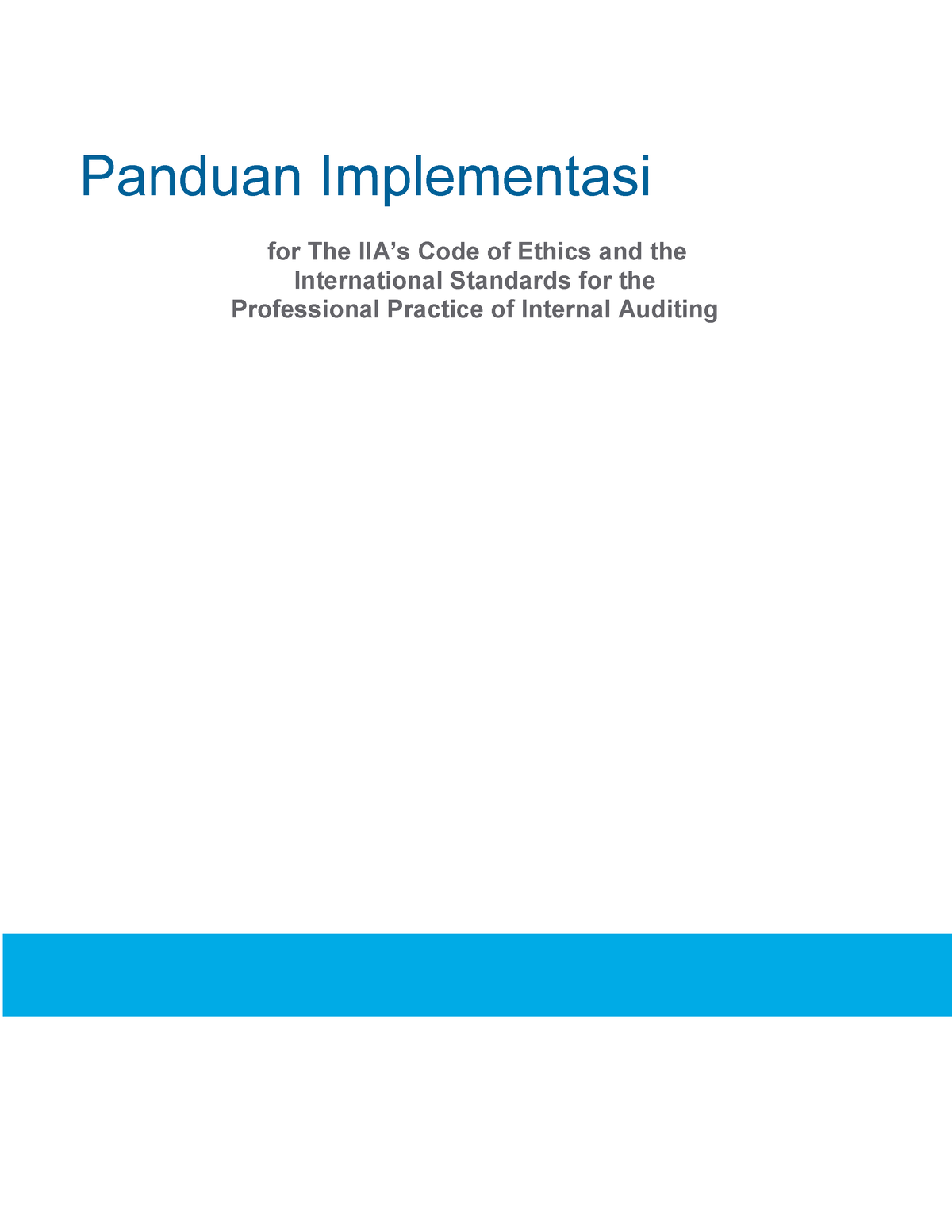 2019 Implementation Guides All Bahasa Indonesia - Audit Internal - UI ...