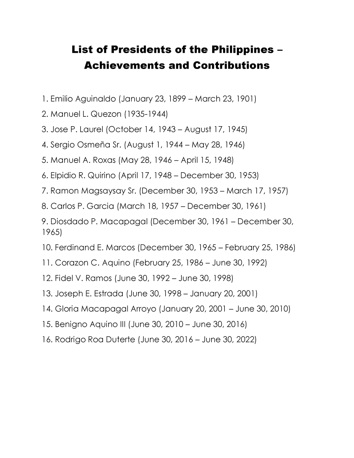 List of Presidents of the Philippines Emilio Aguinaldo (January 23